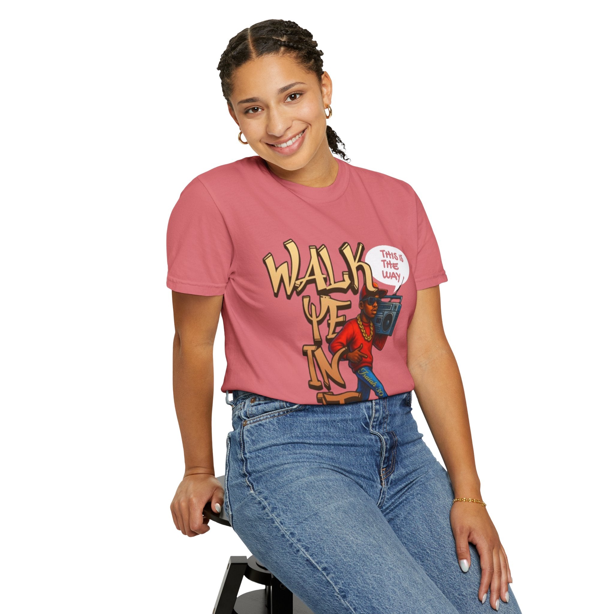 “WALK YE IN IT” Unisex T-shirt