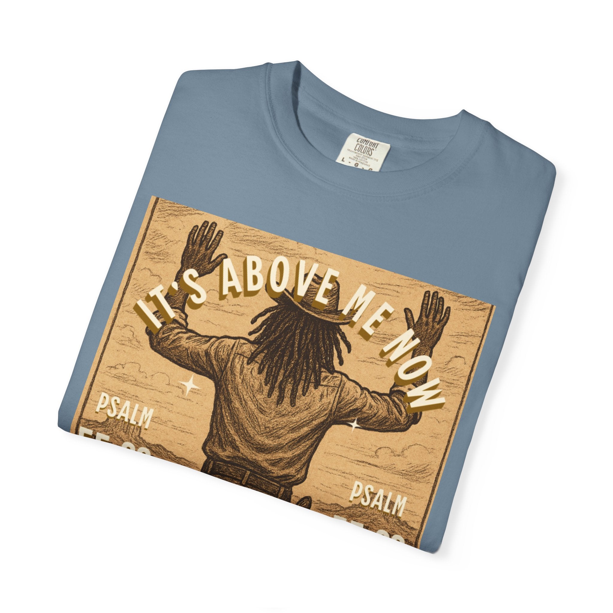 “Cast thy burdens” Unisex Garment-Dyed T-shirt