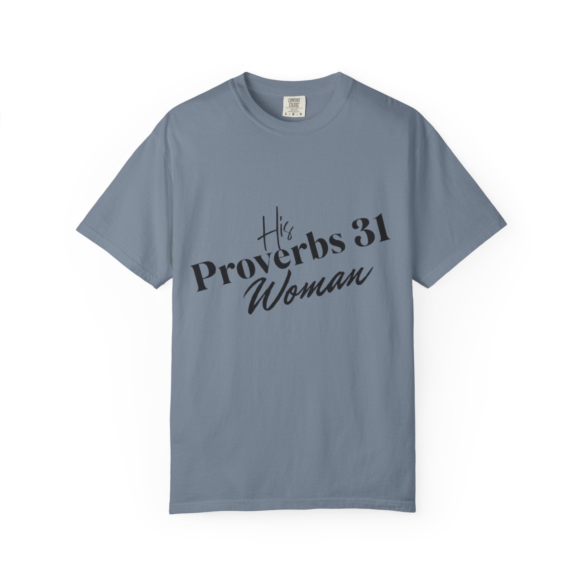 His Proverbs 31 T-shirt