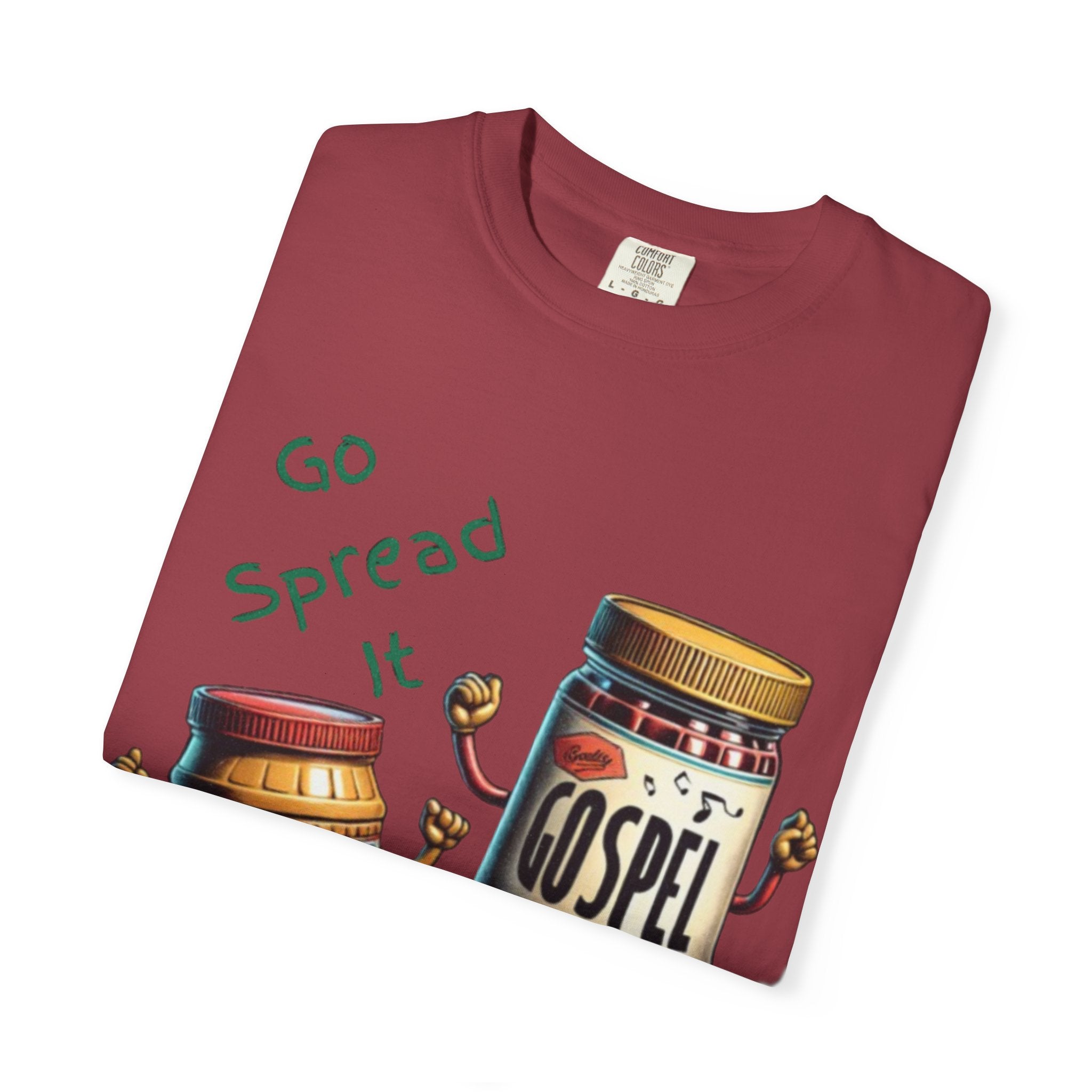 “Spread the gospel” Unisex Garment-Dyed T-shirt
