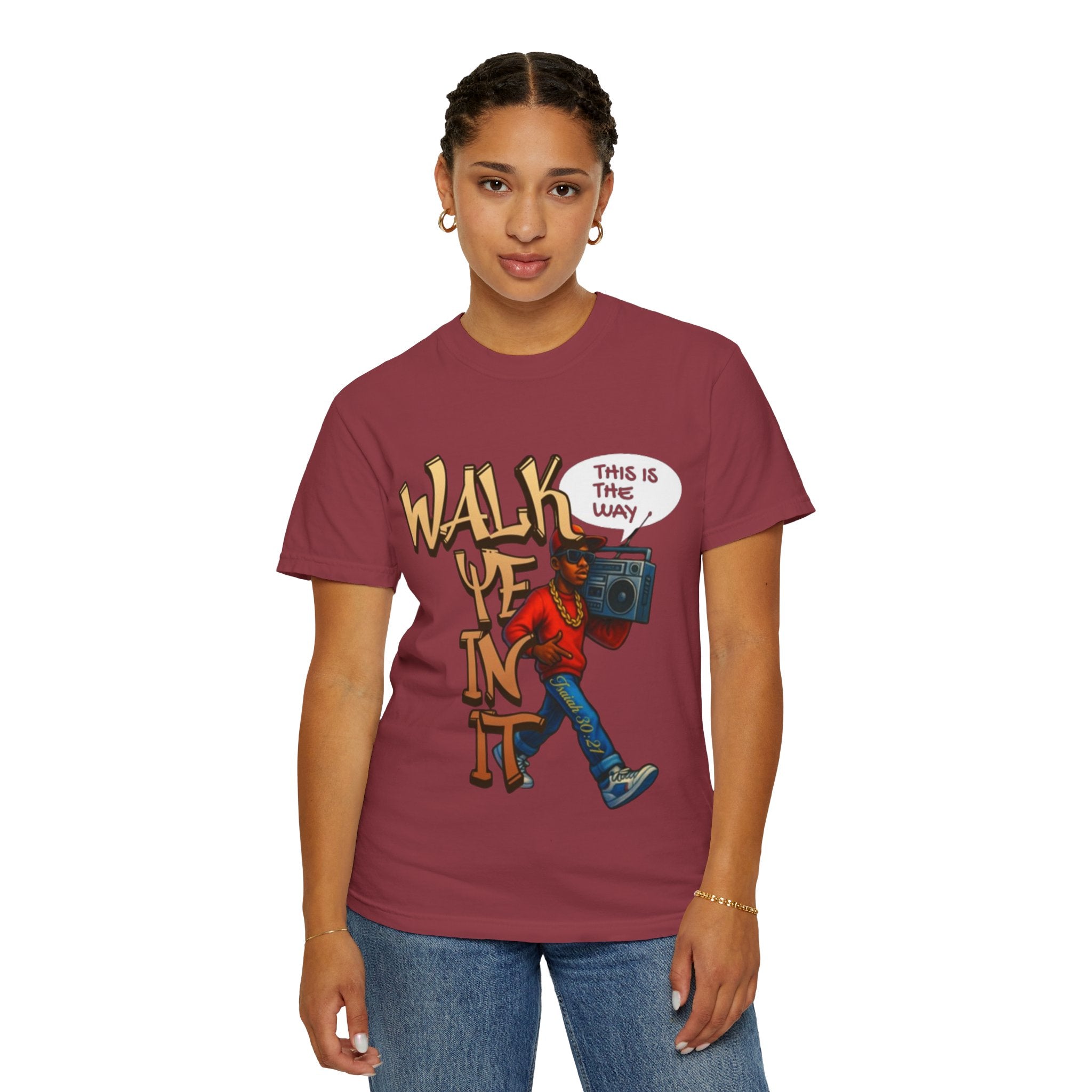 “WALK YE IN IT” Unisex T-shirt