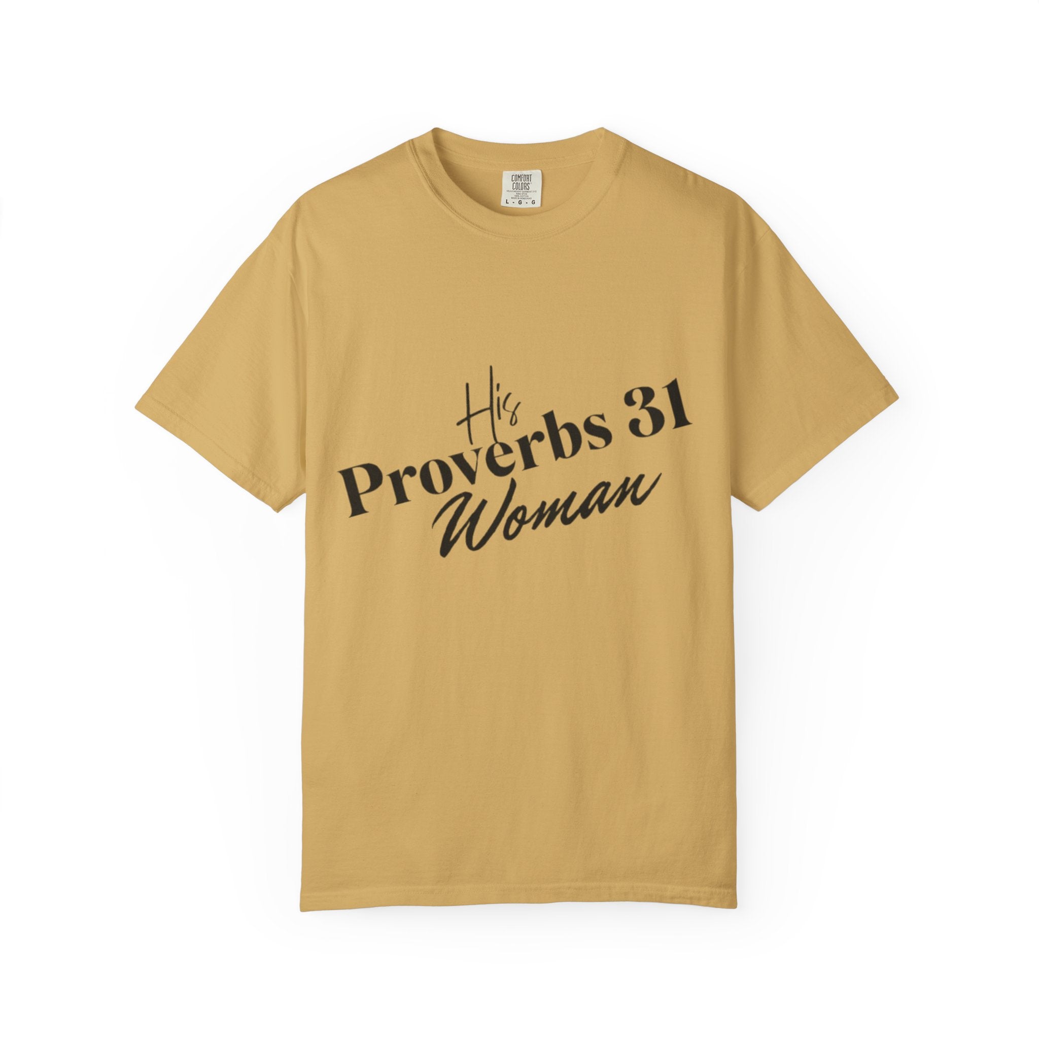 His Proverbs 31 T-shirt