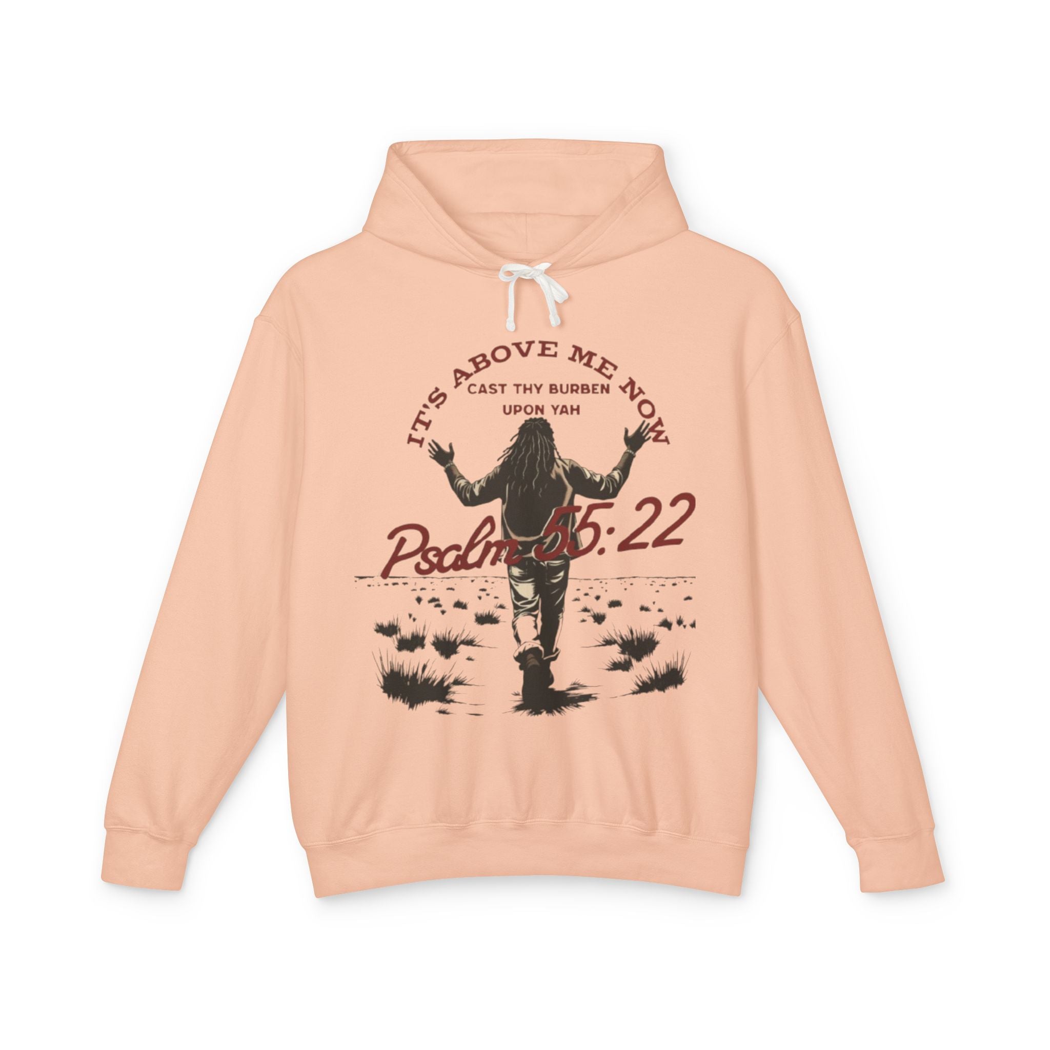 “It’s above me now” Unisex Lightweight Hooded Sweatshirt