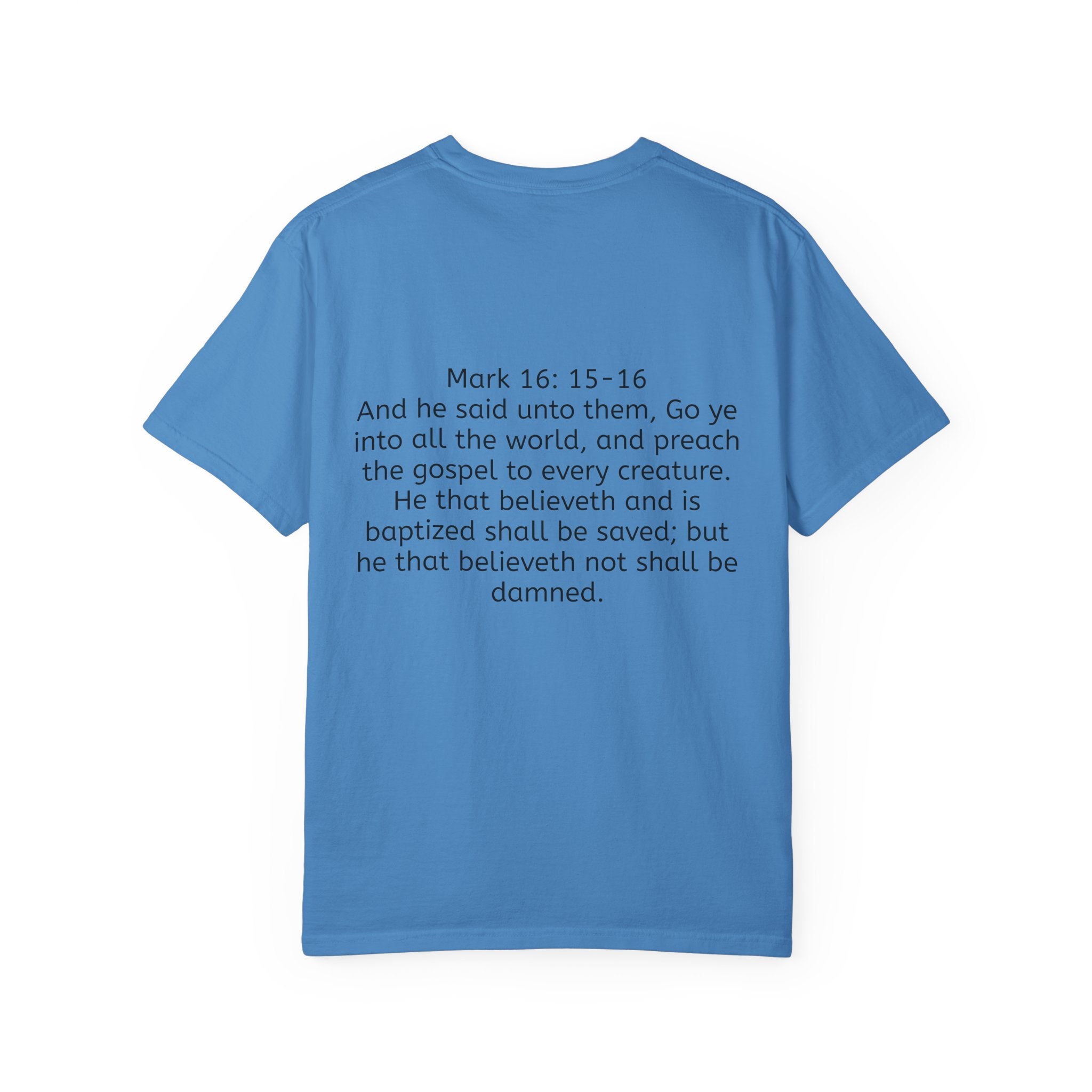“Spread the gospel” Unisex Garment-Dyed T-shirt