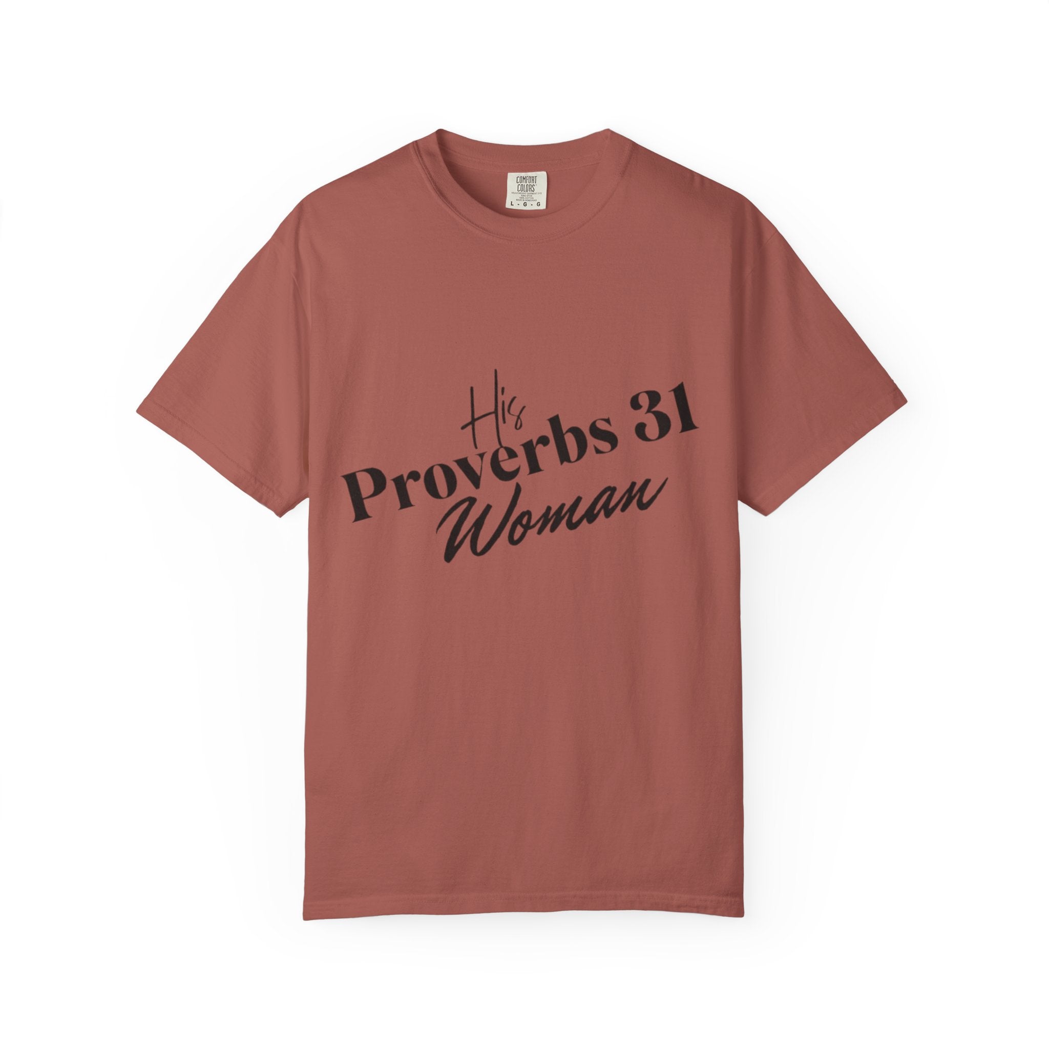 His Proverbs 31 T-shirt