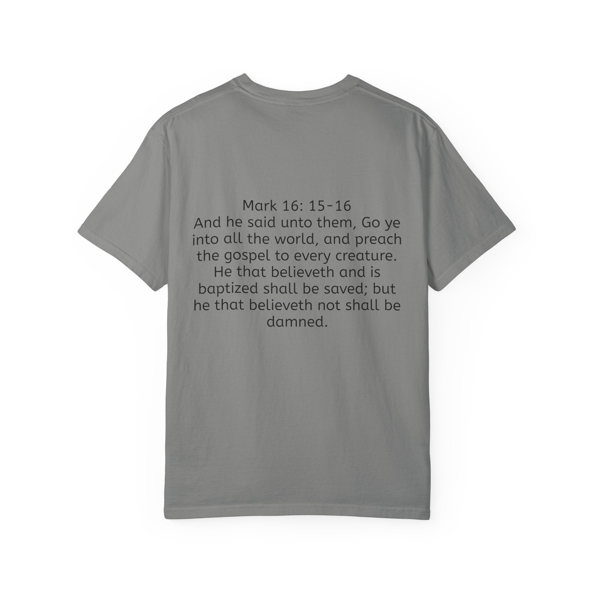 “Spread the gospel” Unisex Garment-Dyed T-shirt