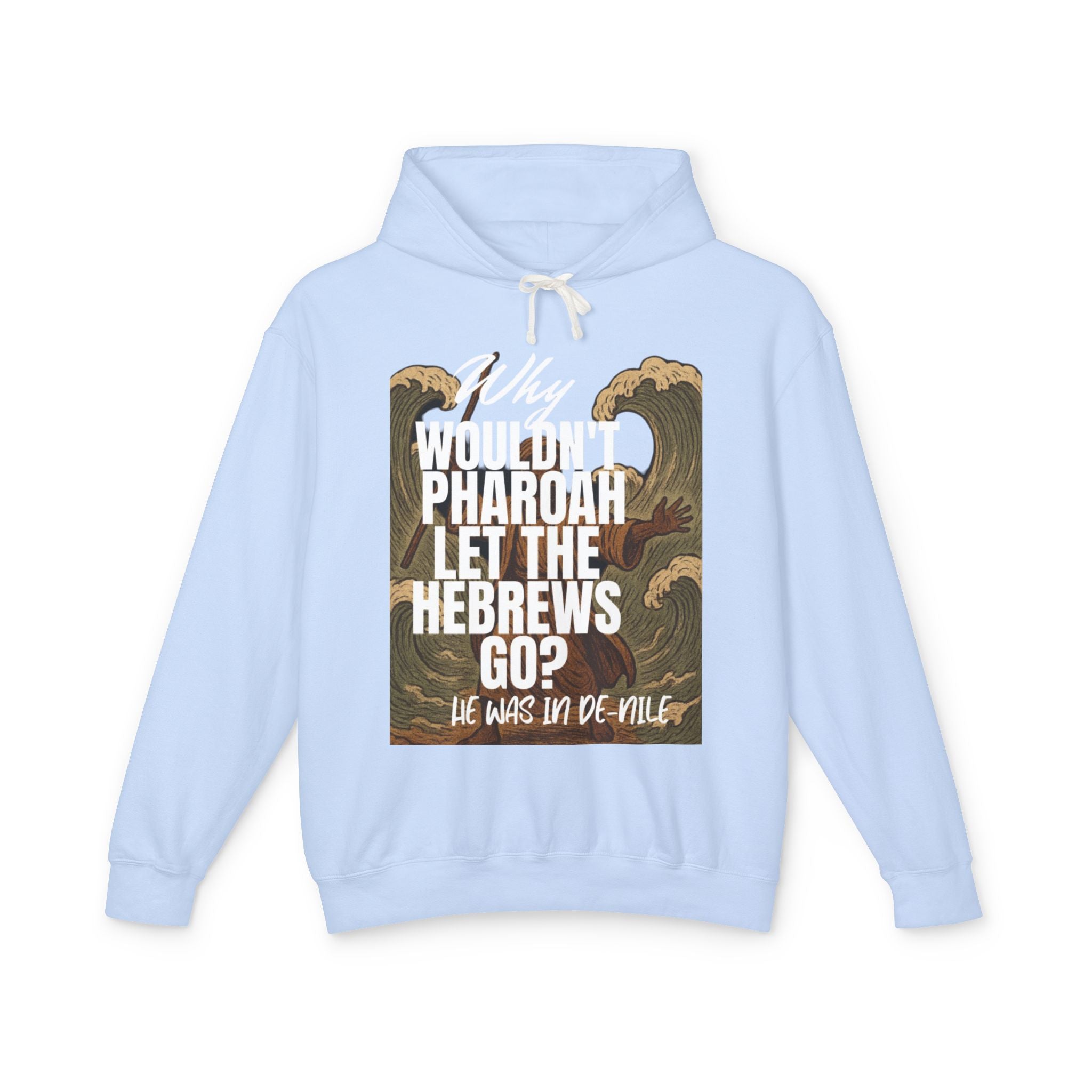 “Pharaoh DAD JOKE” Unisex Lightweight Hooded Sweatshirt