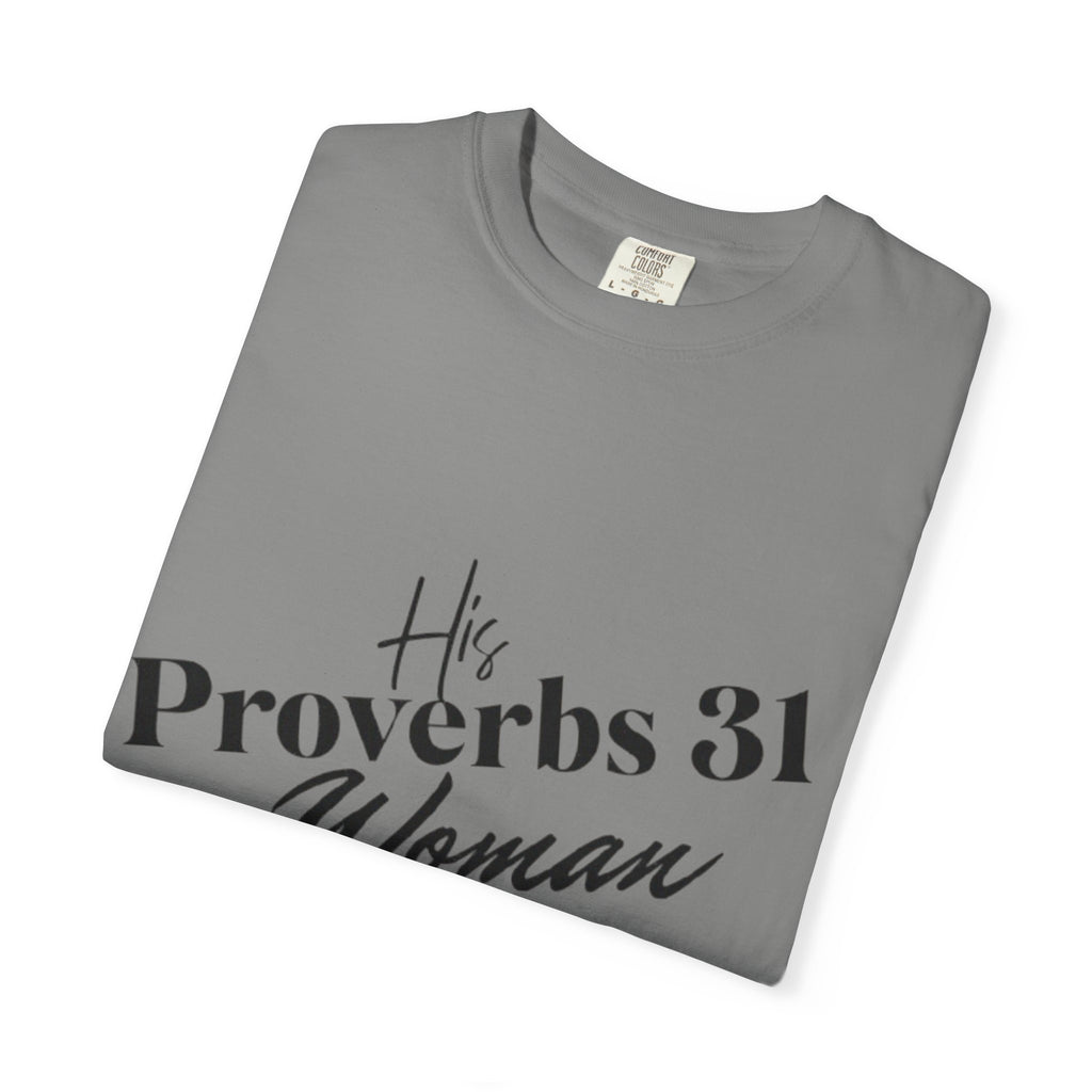 His Proverbs 31 T-shirt