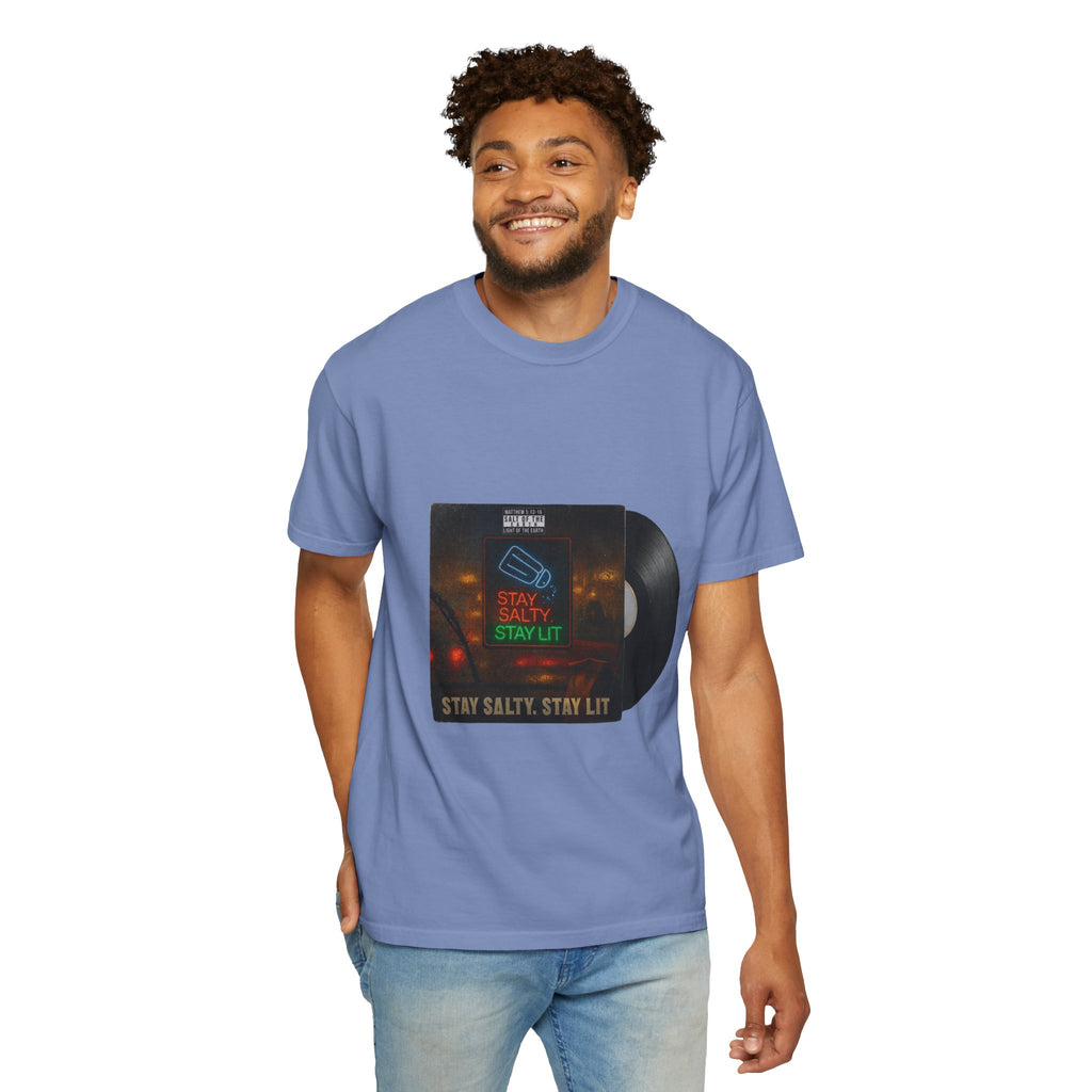 “Salty and lit” Unisex Garment-Dyed T-shirt