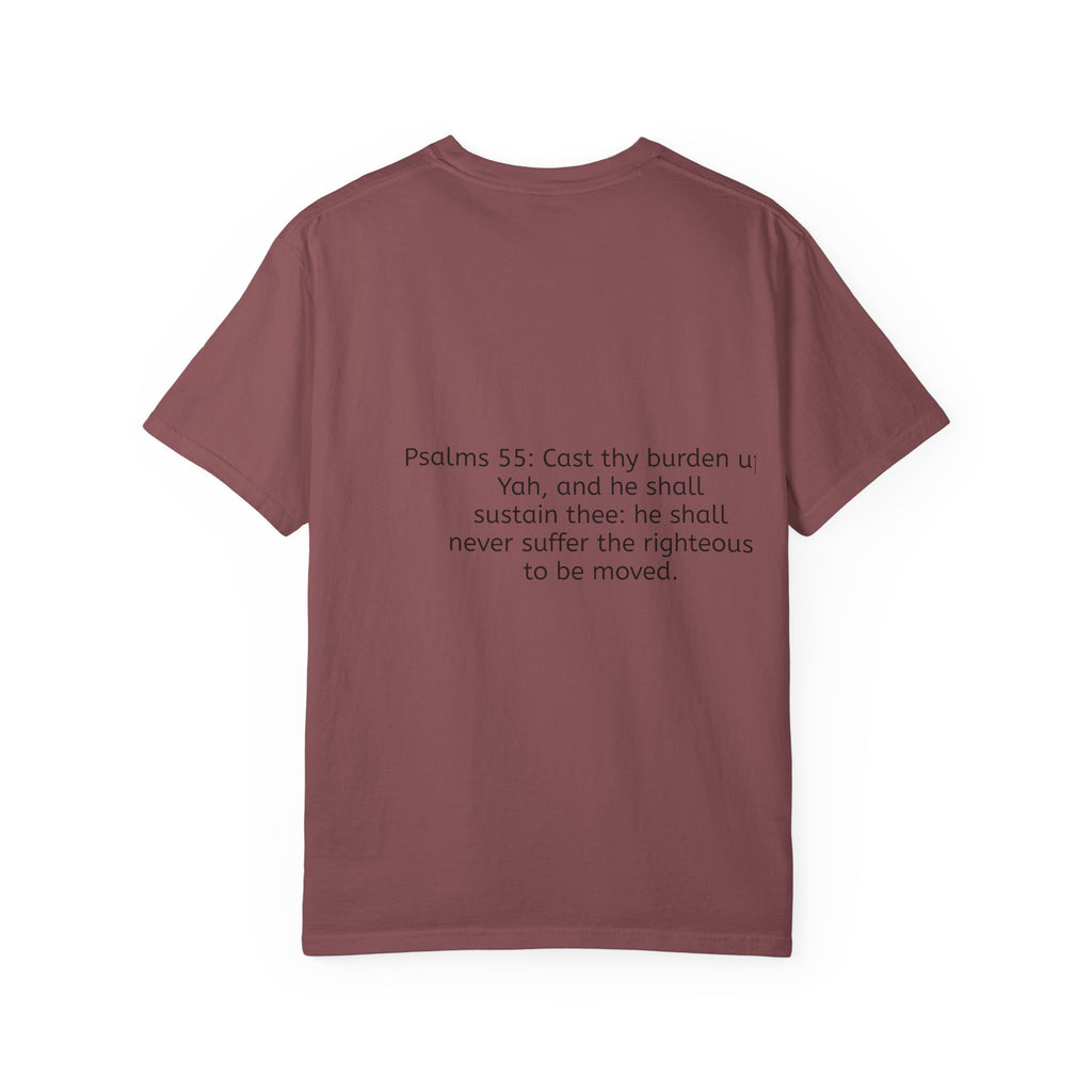 “It’s above me now” Unisex Garment-Dyed T-shirt