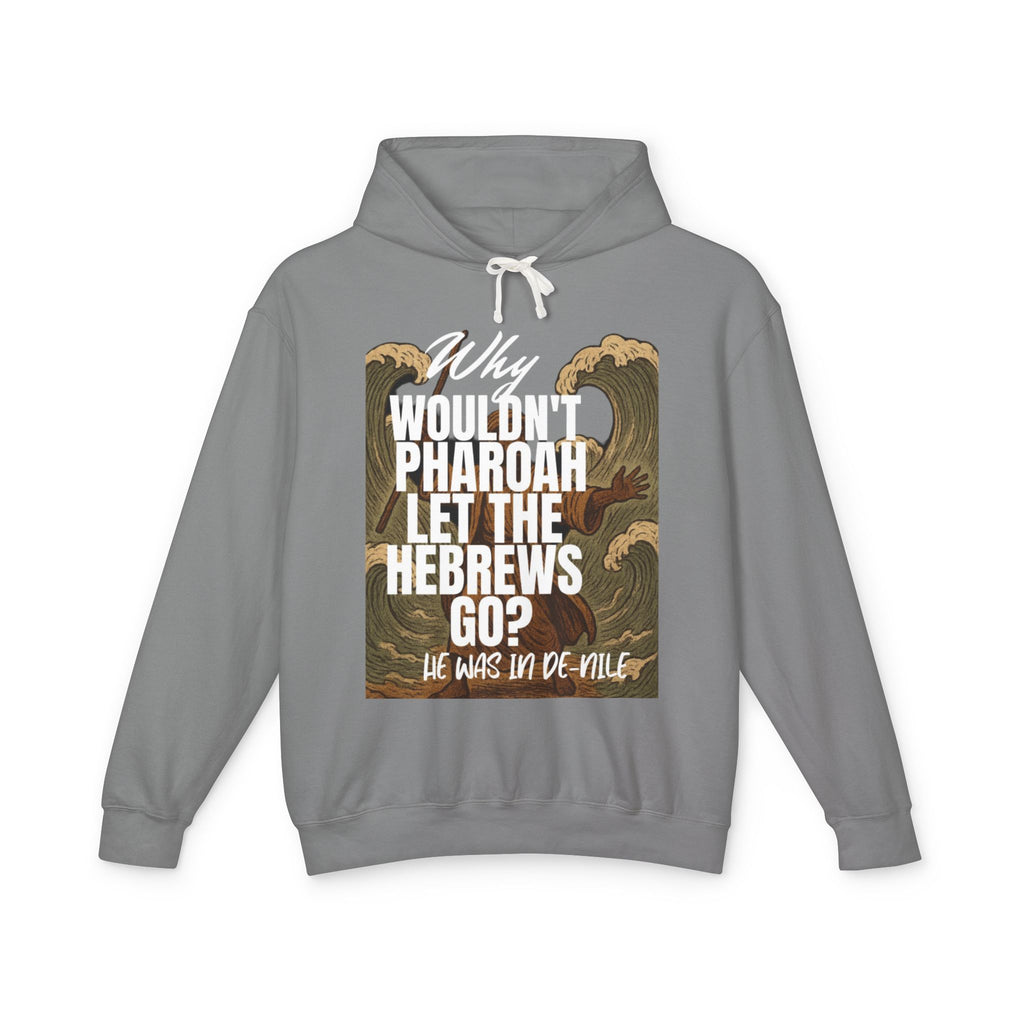 “Pharaoh DAD JOKE” Unisex Lightweight Hooded Sweatshirt
