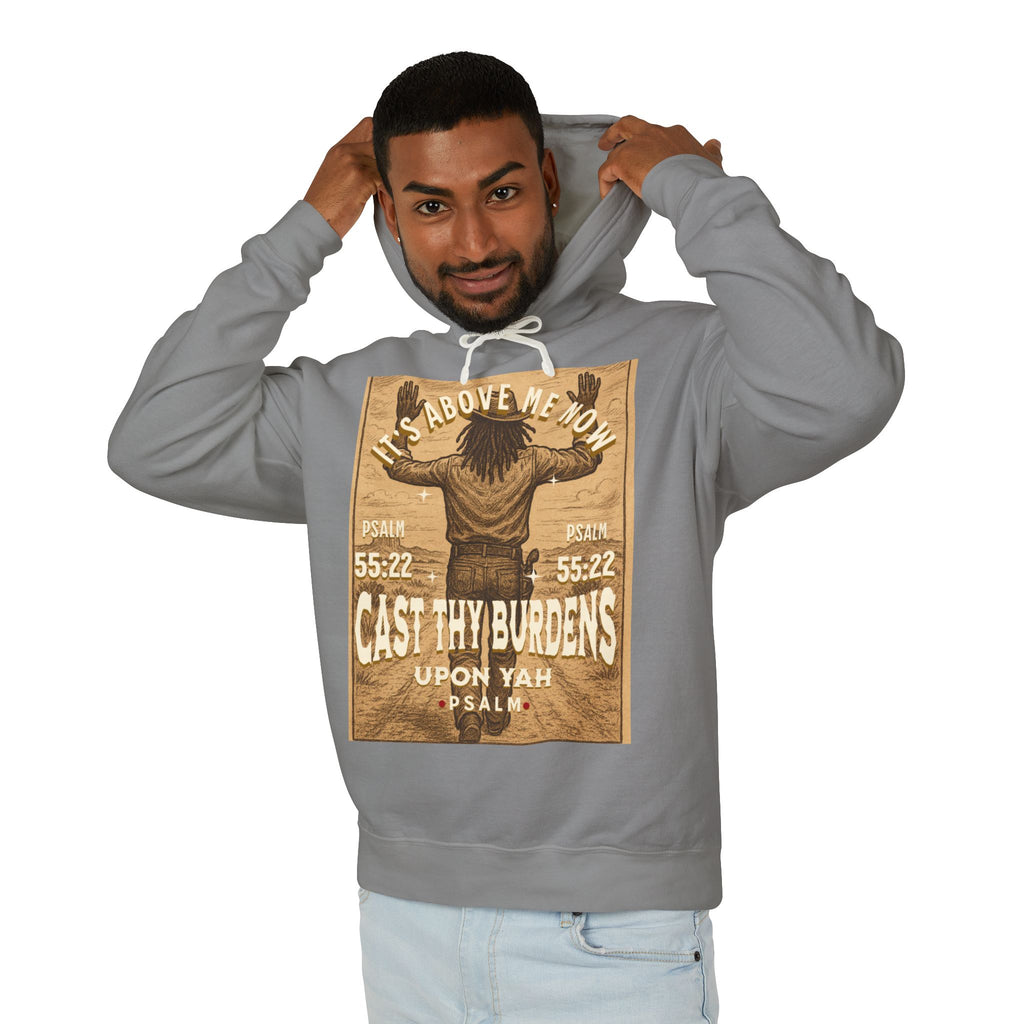 “Cast thy burdens” Lightweight Hooded Sweatshirt