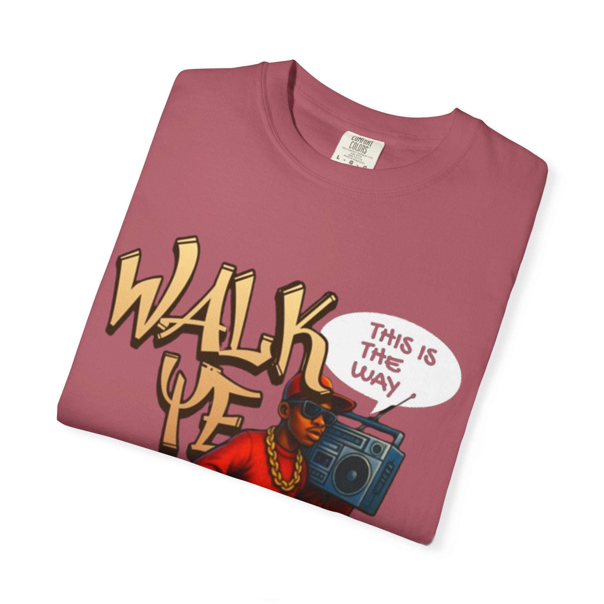 “WALK YE IN IT” Unisex T-shirt