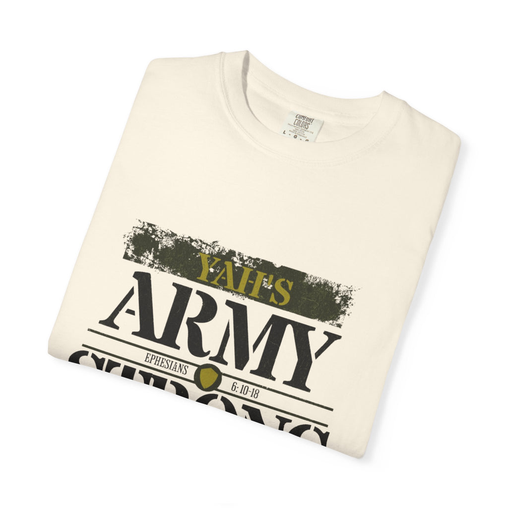 “Yah’s Army” Garment-Dyed T-shirt