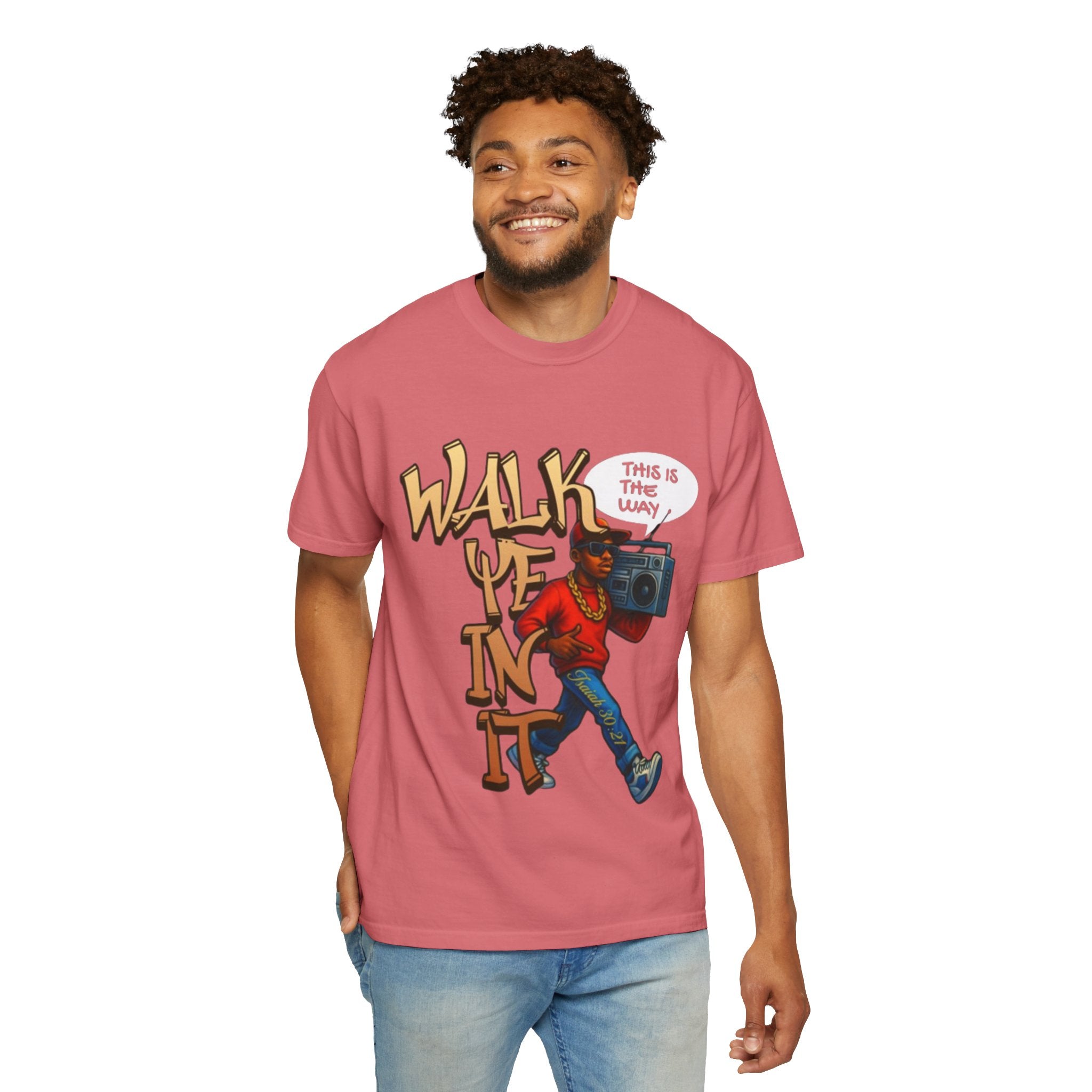 “WALK YE IN IT” Unisex T-shirt