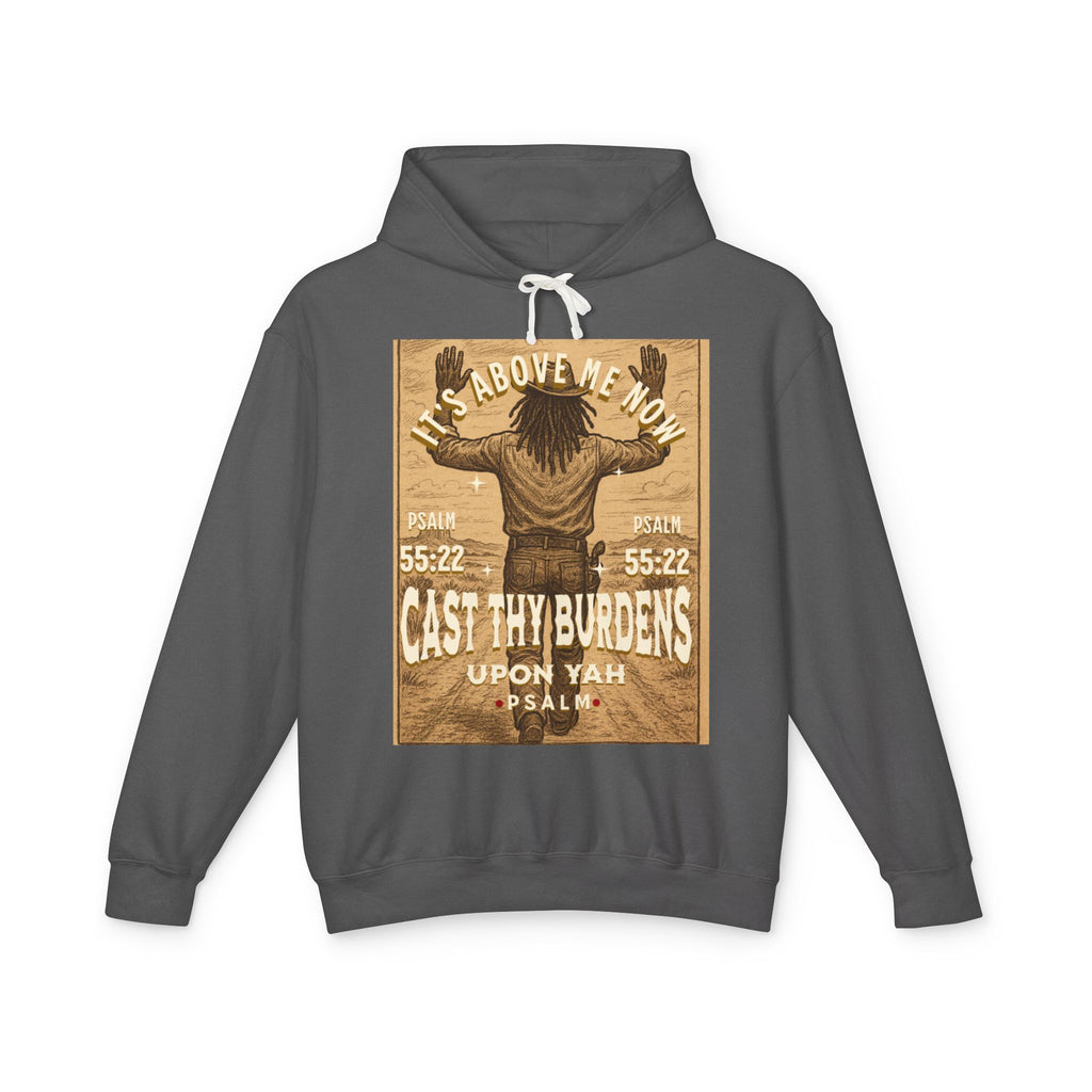 “Cast thy burdens” Lightweight Hooded Sweatshirt