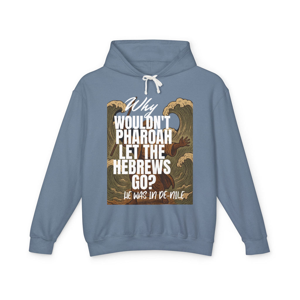 “Pharaoh DAD JOKE” Unisex Lightweight Hooded Sweatshirt