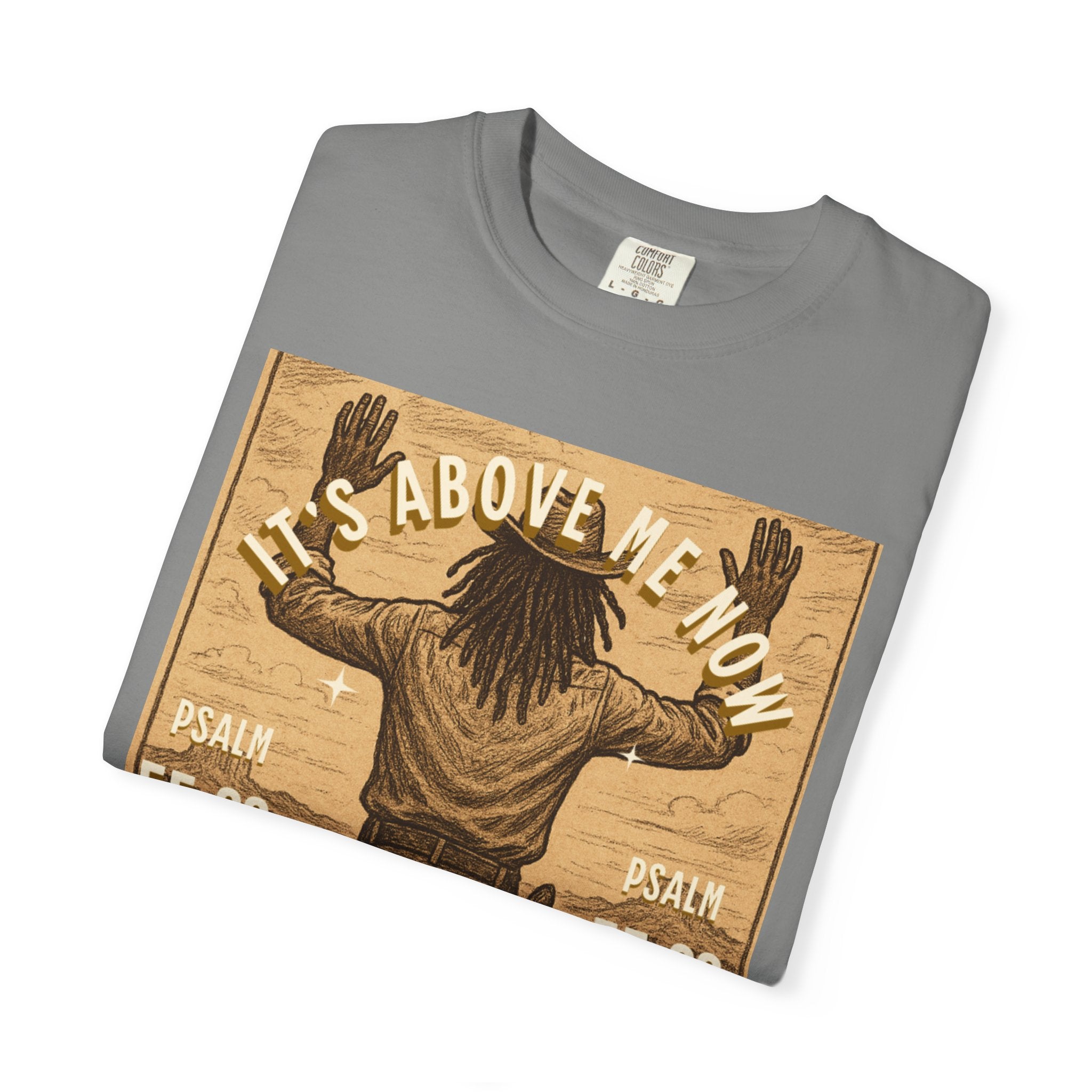 “Cast thy burdens” Unisex Garment-Dyed T-shirt