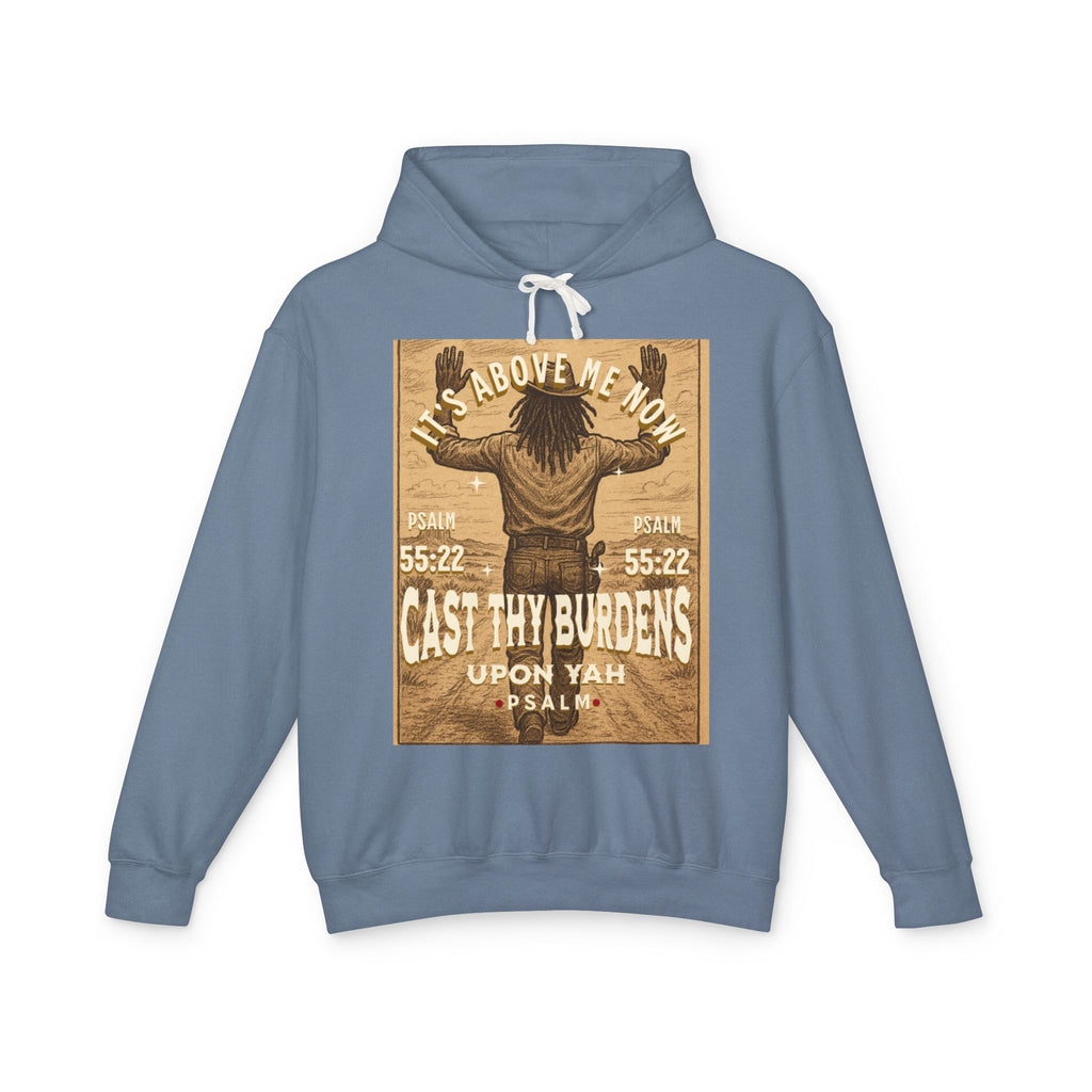 “Cast thy burdens” Lightweight Hooded Sweatshirt