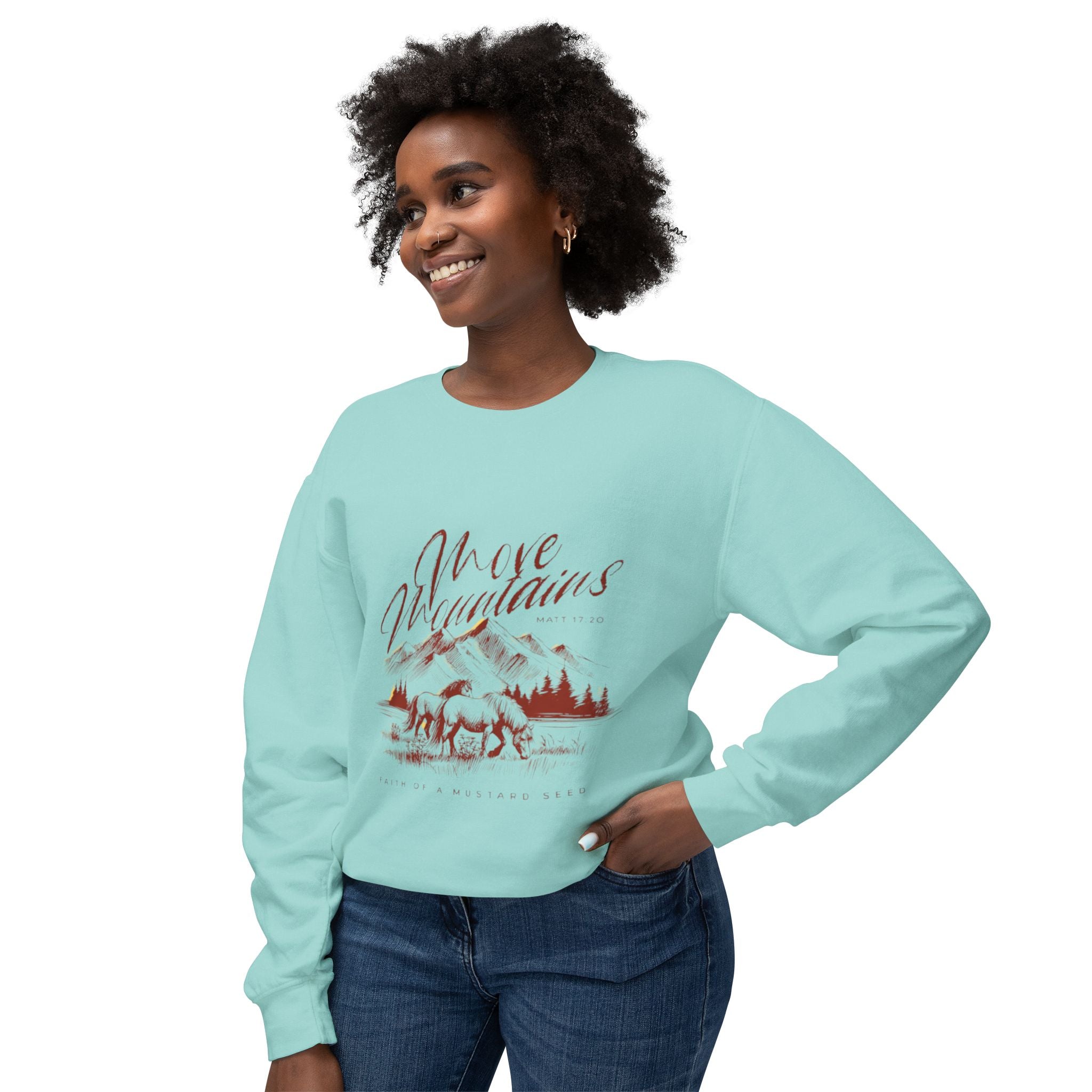 Move mountains Lightweight  Sweatshirt