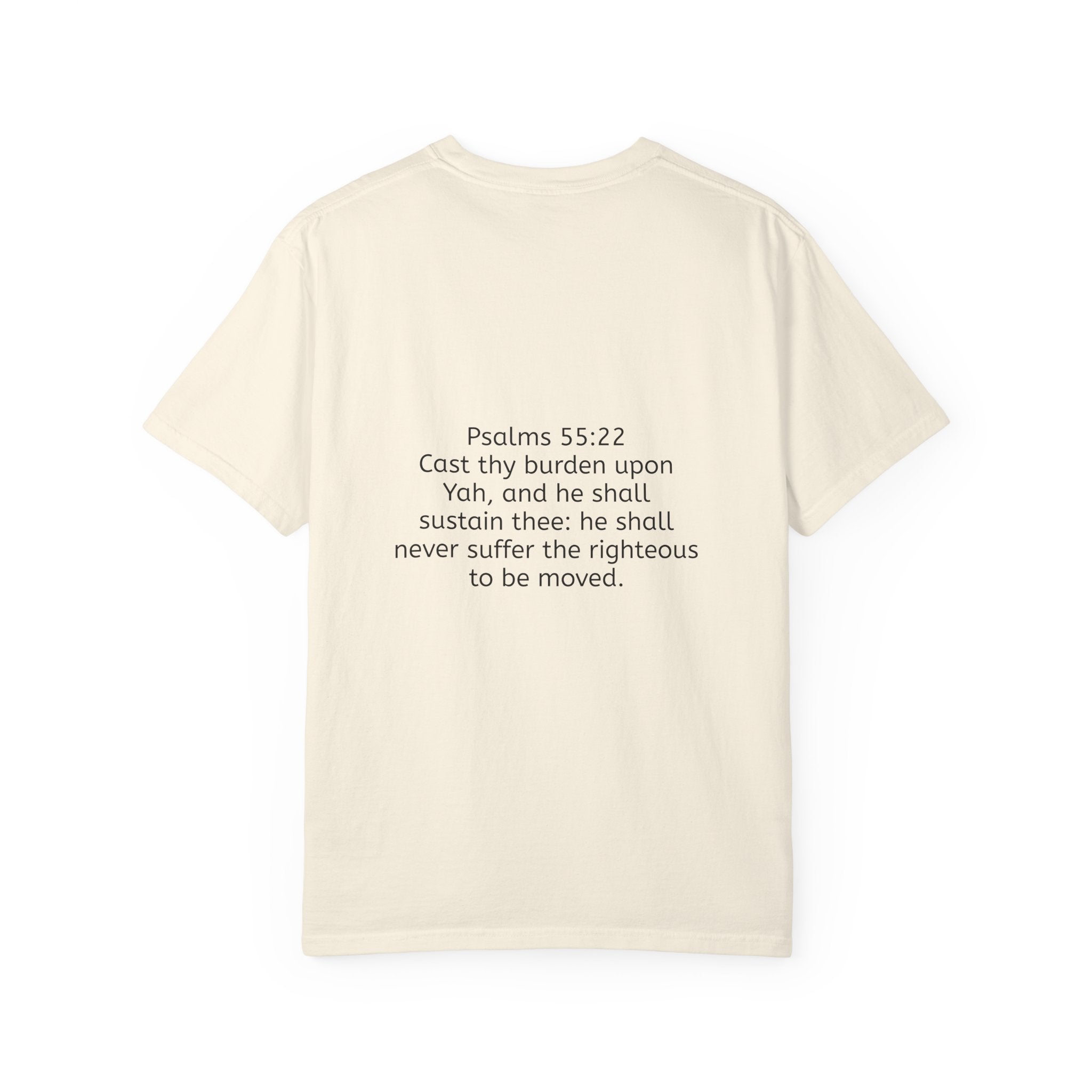 “Cast thy burdens” Unisex Garment-Dyed T-shirt
