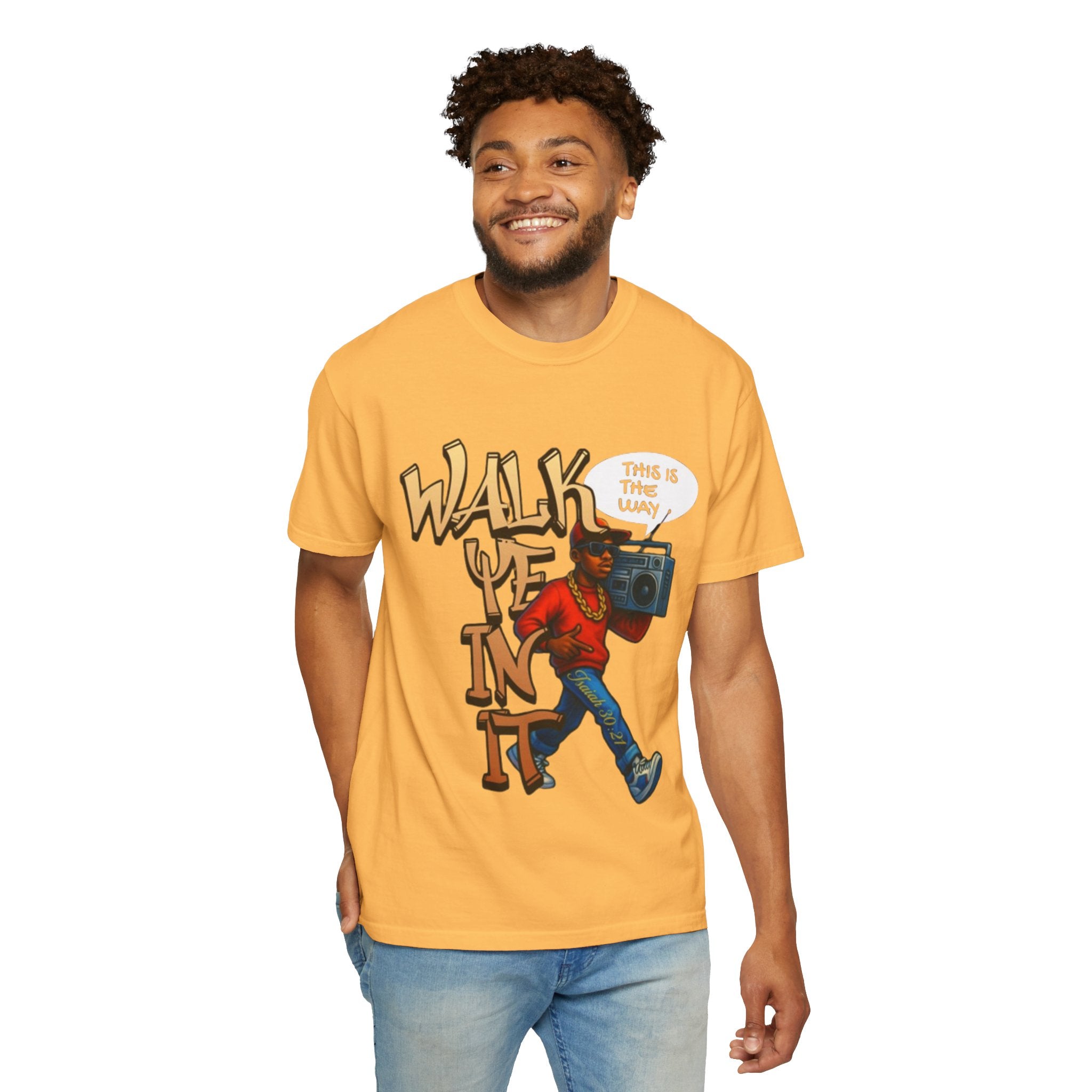 “WALK YE IN IT” Unisex T-shirt