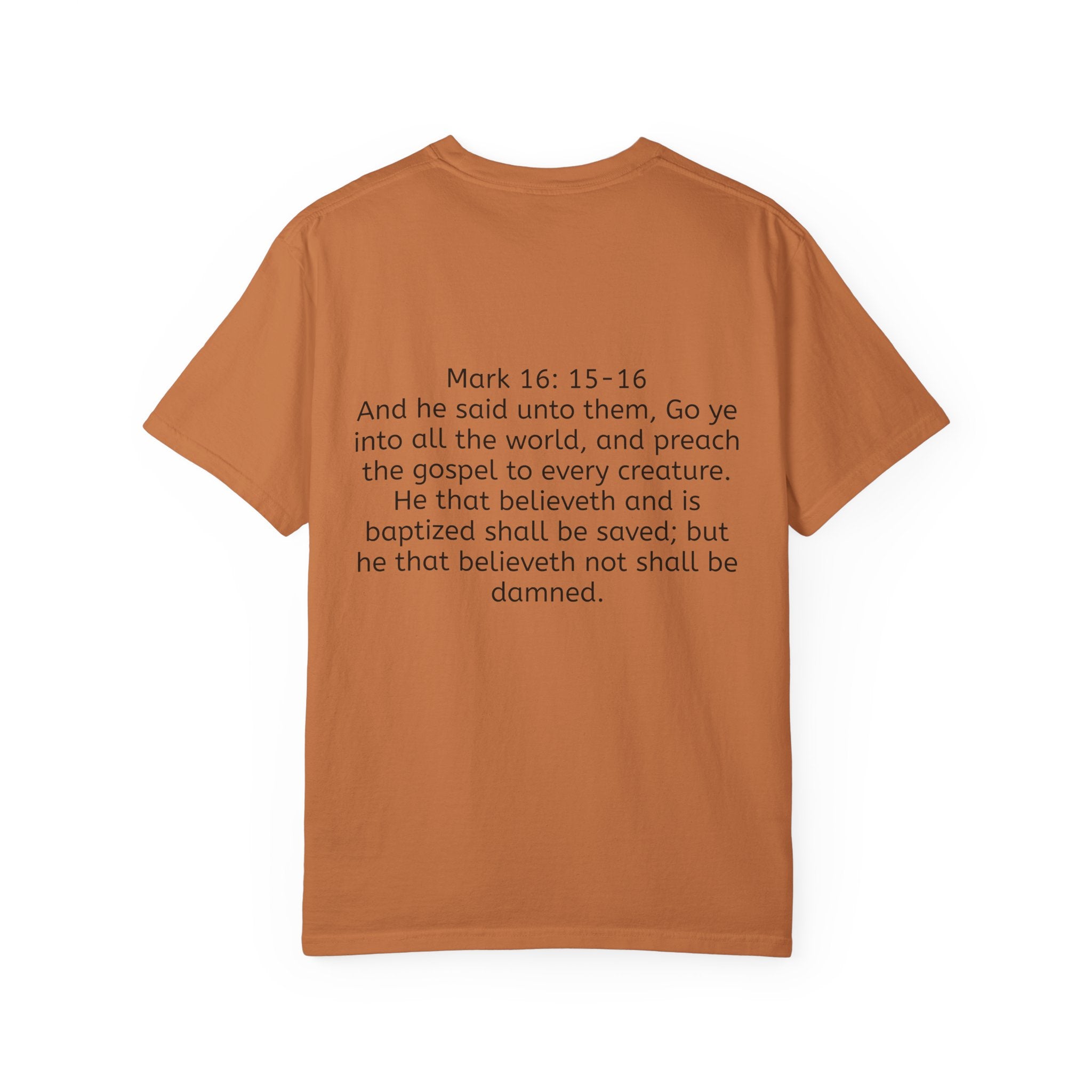 “Spread the gospel” Unisex Garment-Dyed T-shirt