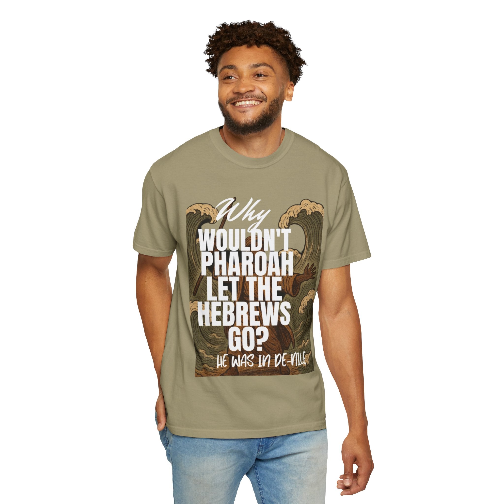 “Pharaoh DAD JOKE” Unisex Garment-Dyed T-shirt