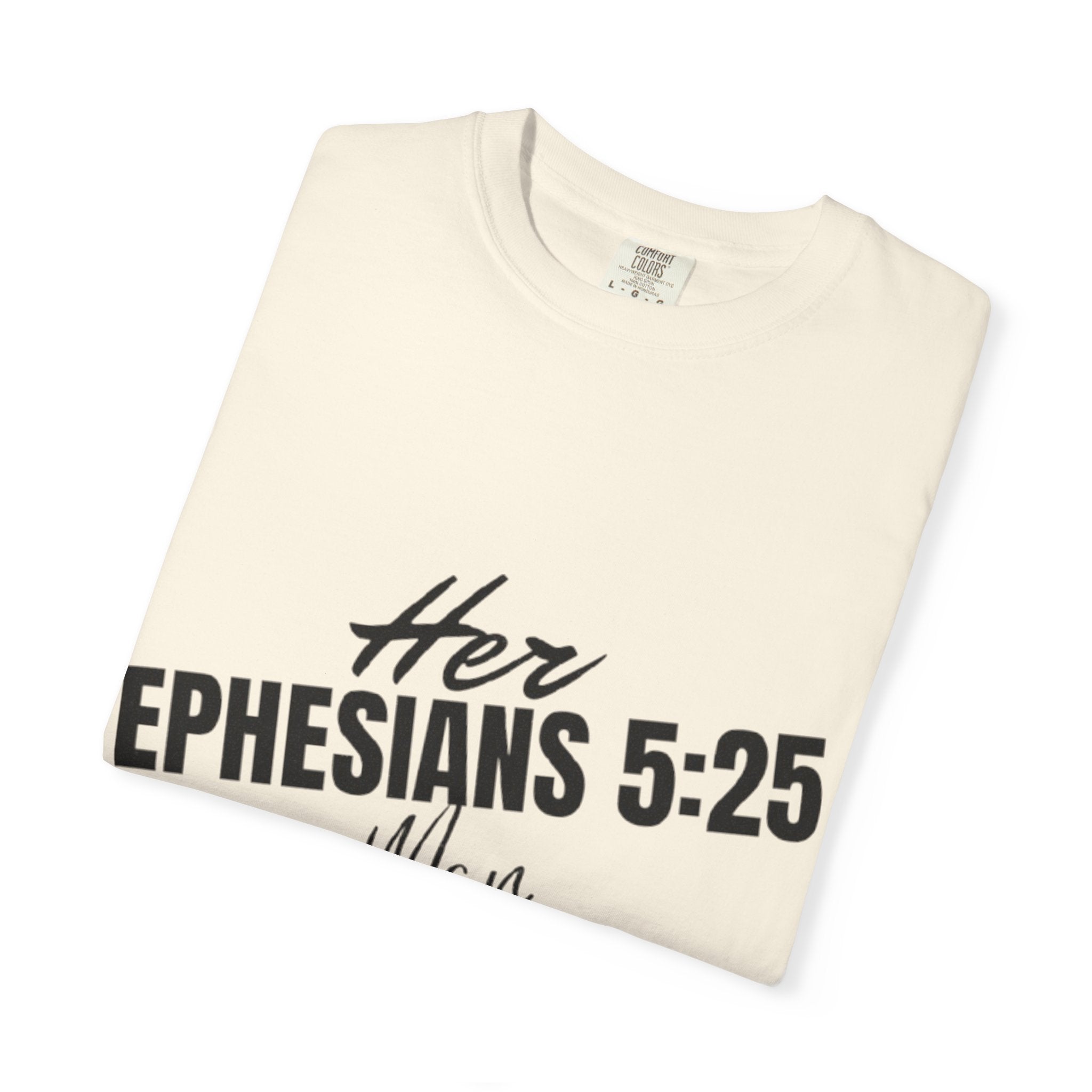 Her Ephesians 5:25 T-shirt