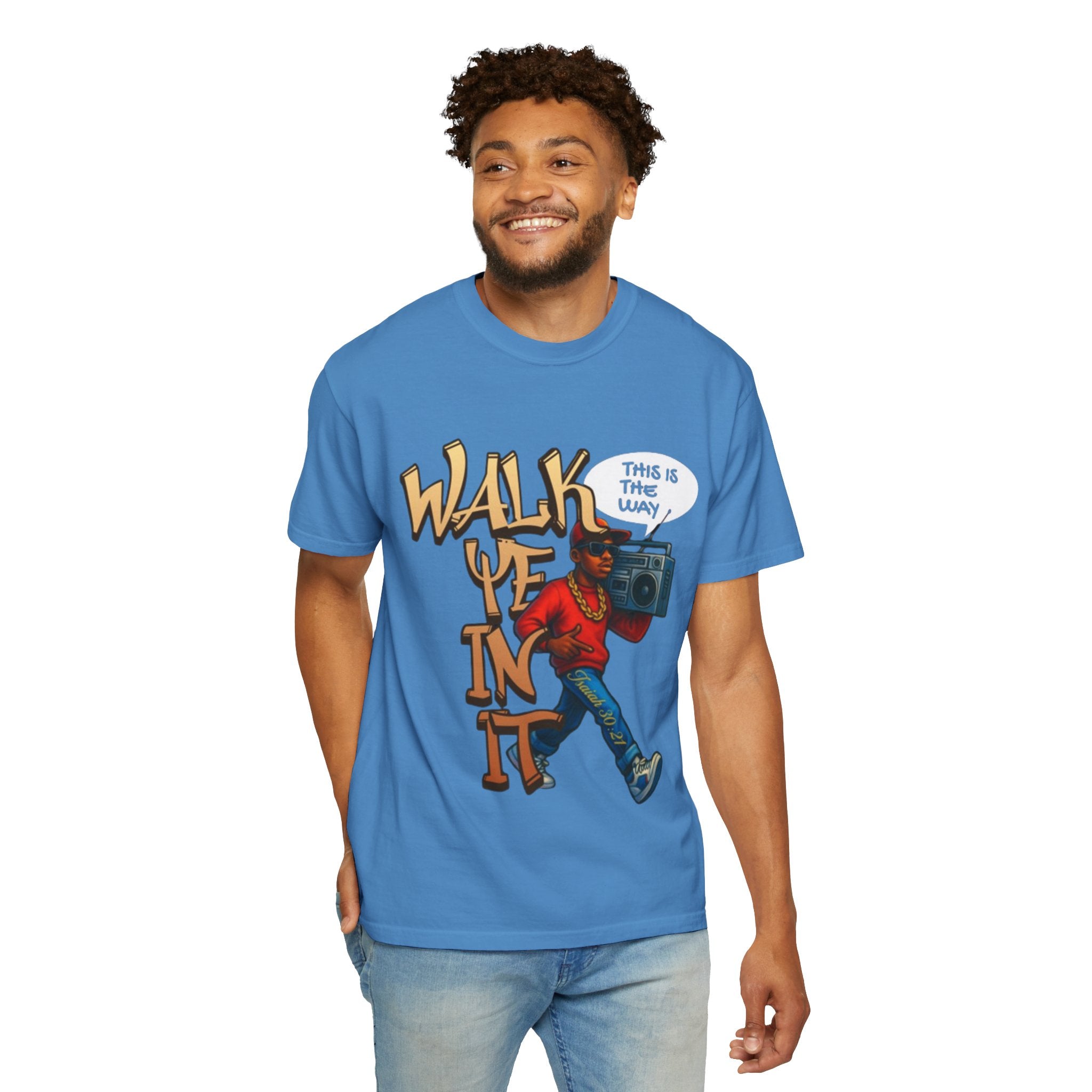 “WALK YE IN IT” Unisex T-shirt