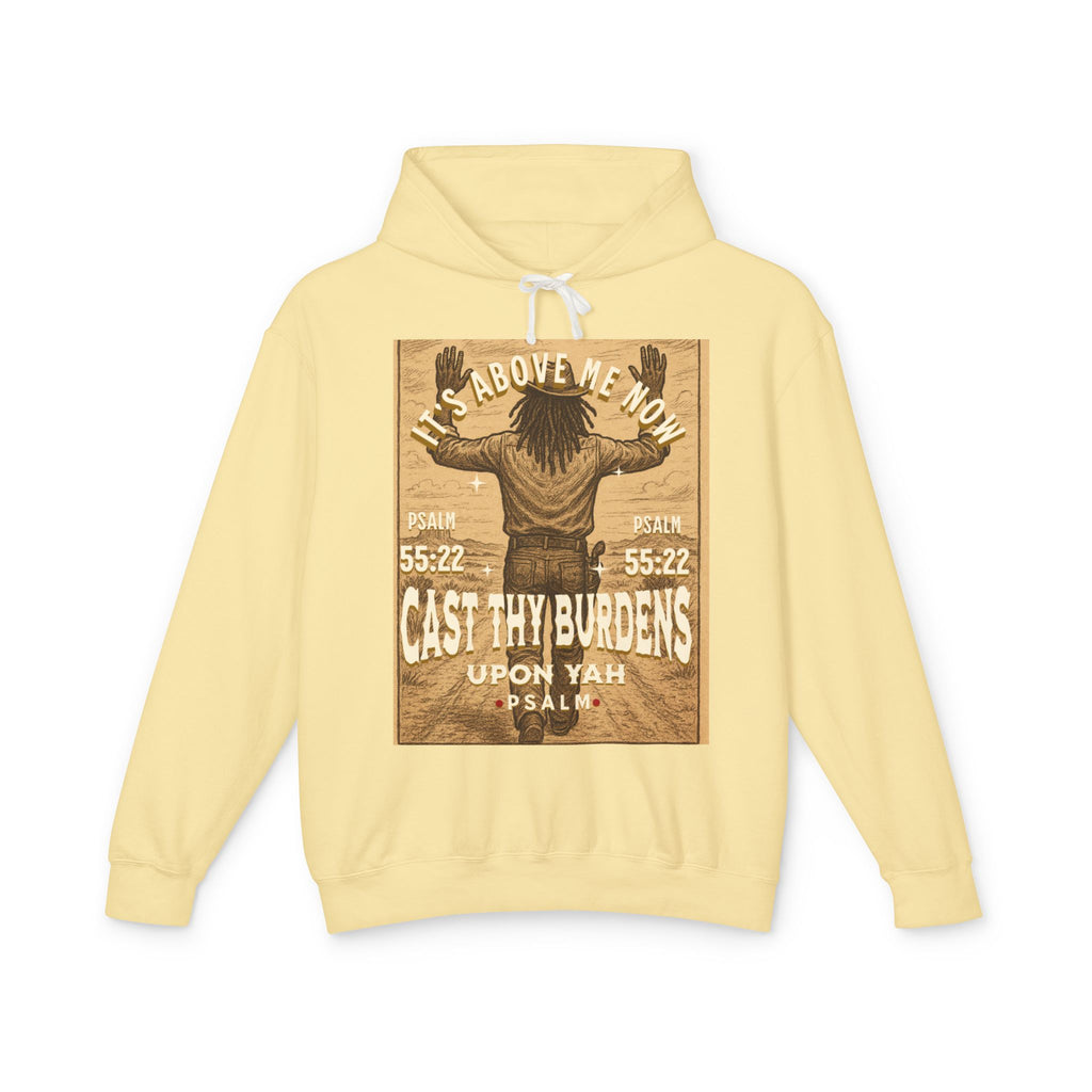 “Cast thy burdens” Lightweight Hooded Sweatshirt