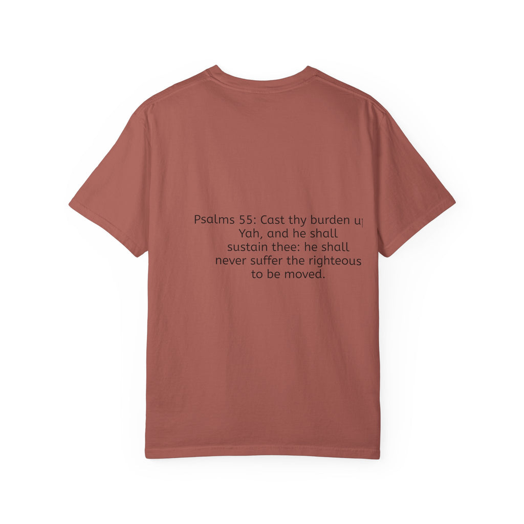 “It’s above me now” Unisex Garment-Dyed T-shirt