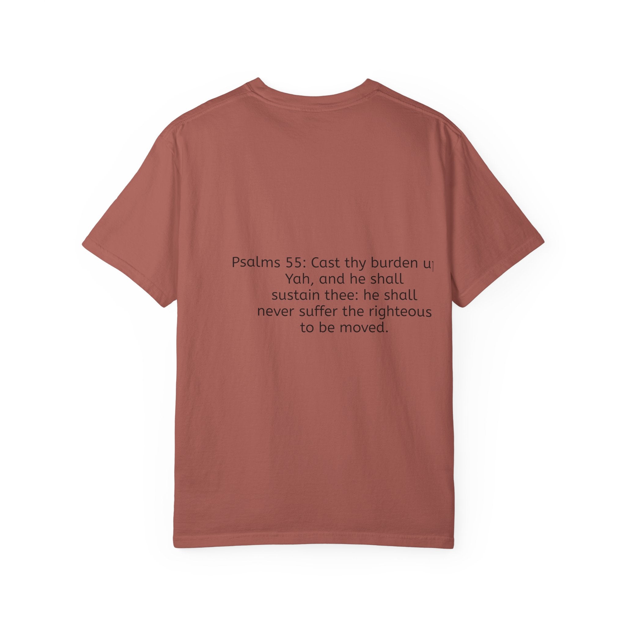 “It’s above me now” Unisex Garment-Dyed T-shirt
