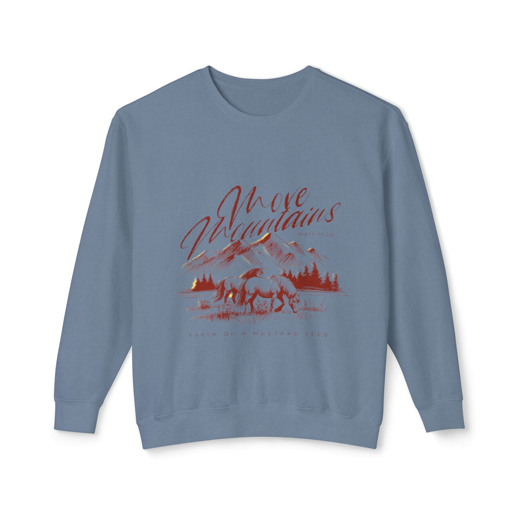 Move mountains Lightweight  Sweatshirt
