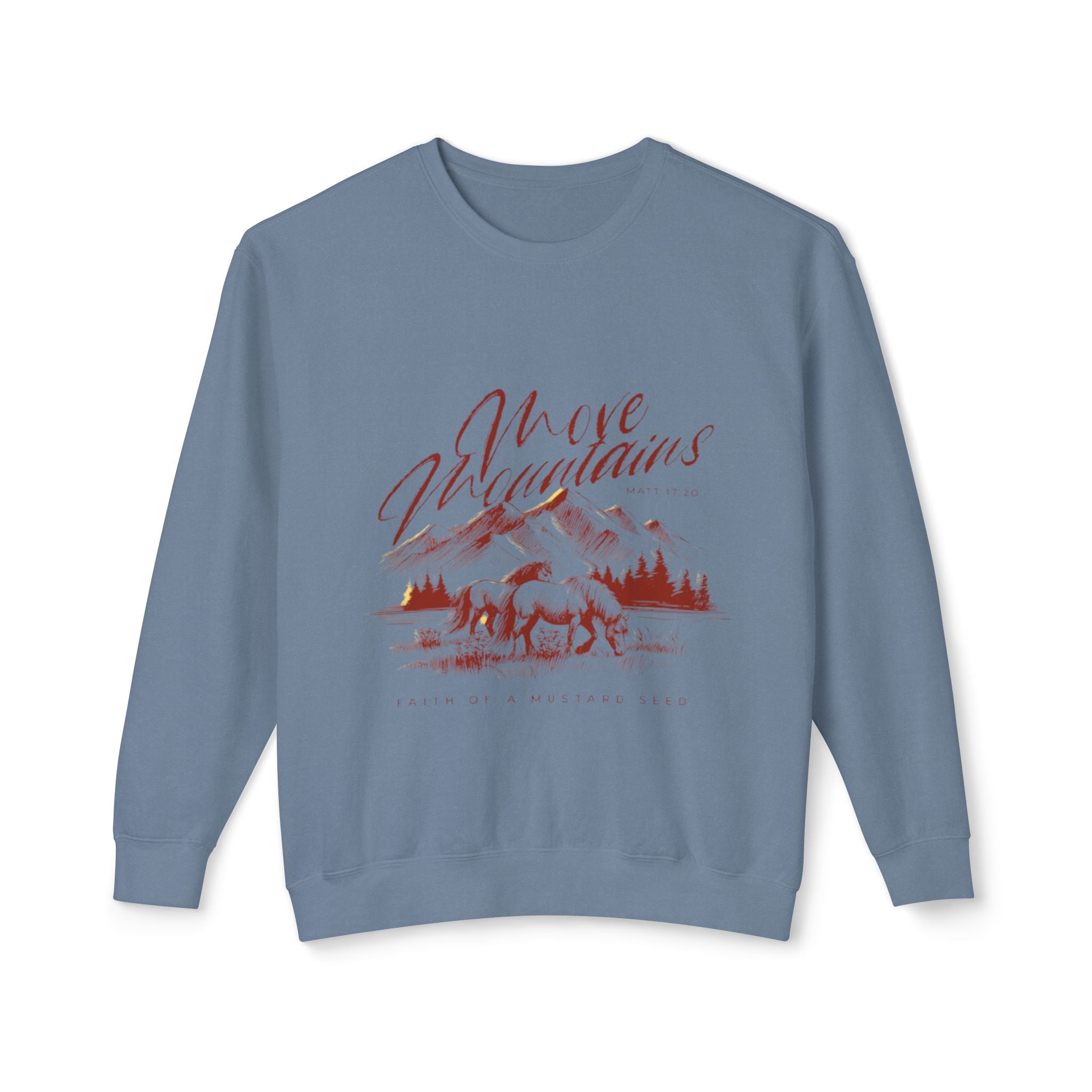Move mountains Lightweight  Sweatshirt