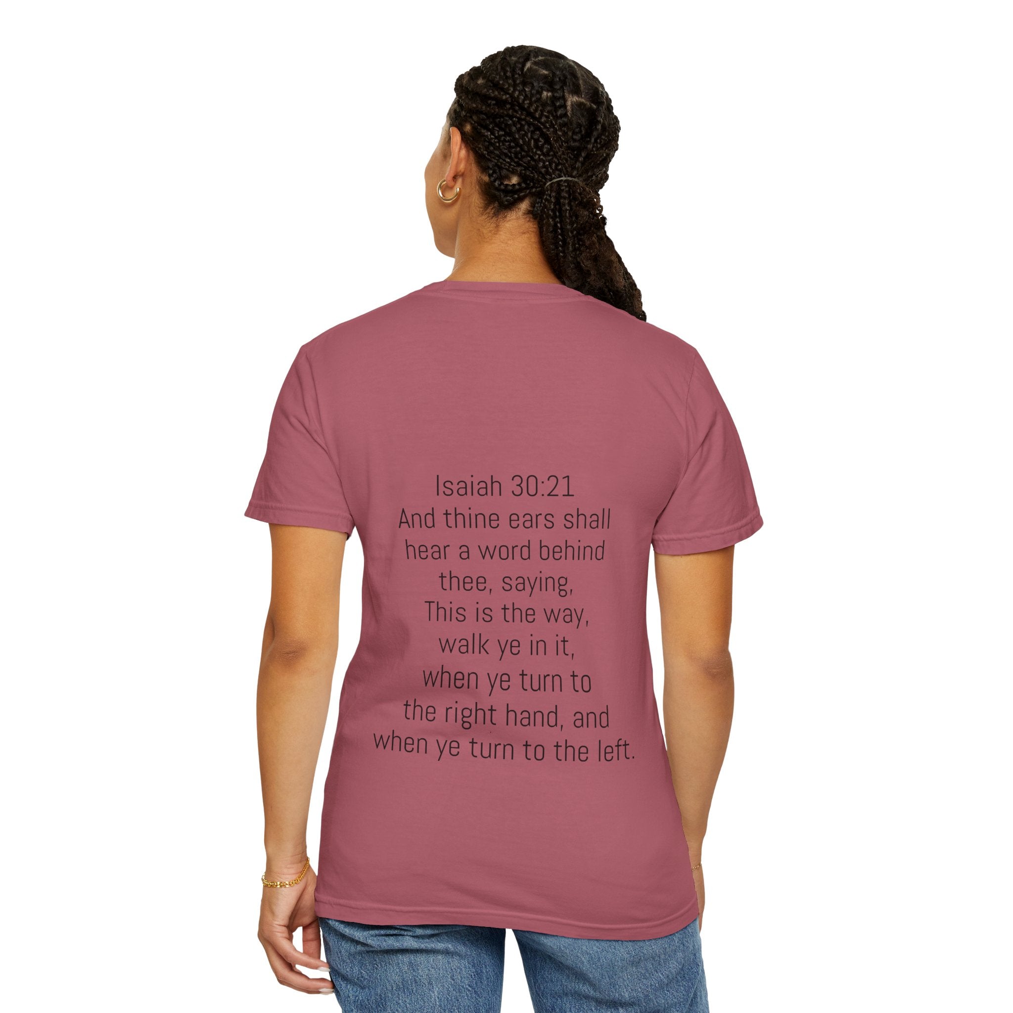 “WALK YE IN IT” Unisex T-shirt