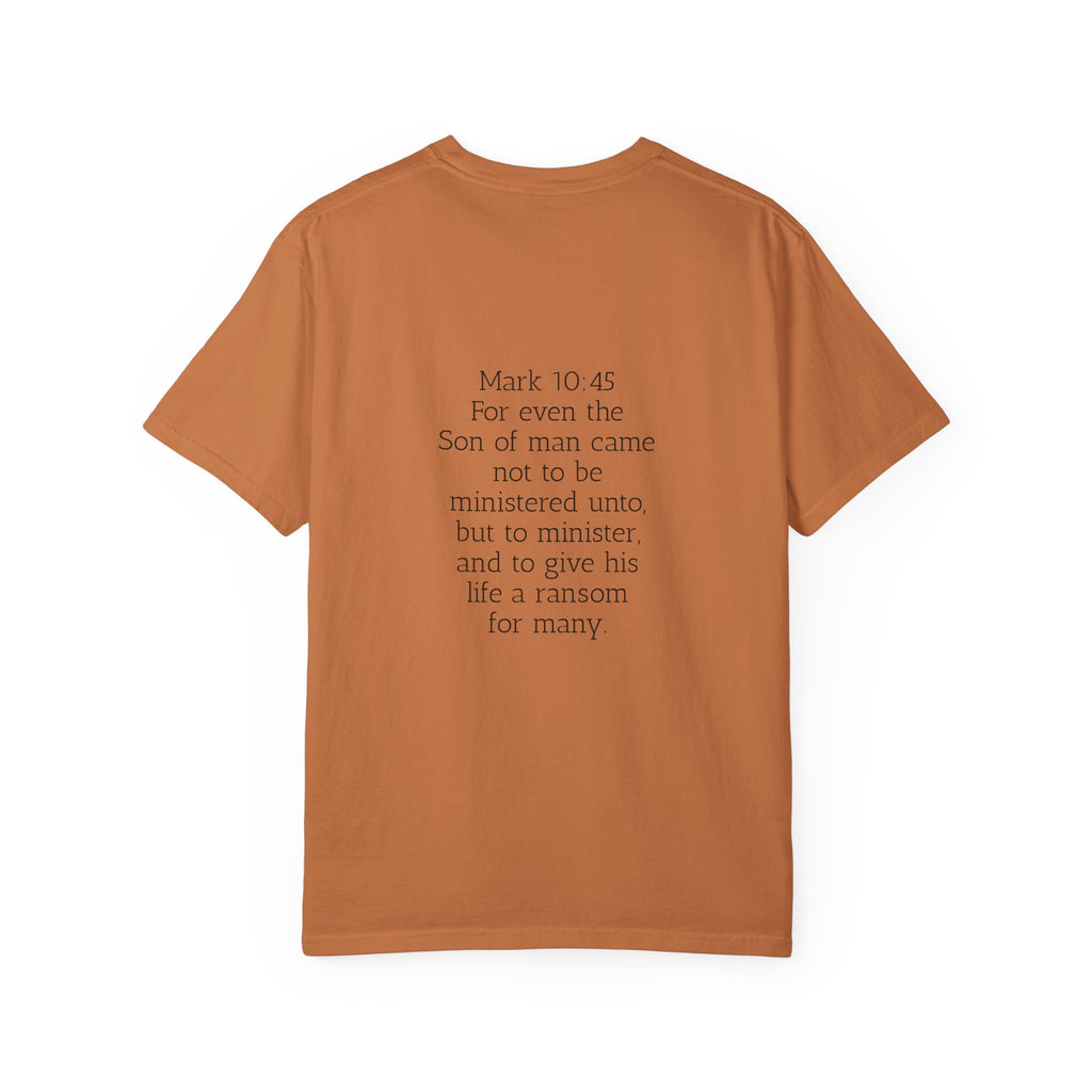 Women’s “Called to serve “ Unisex Garment-Dyed T-shirt