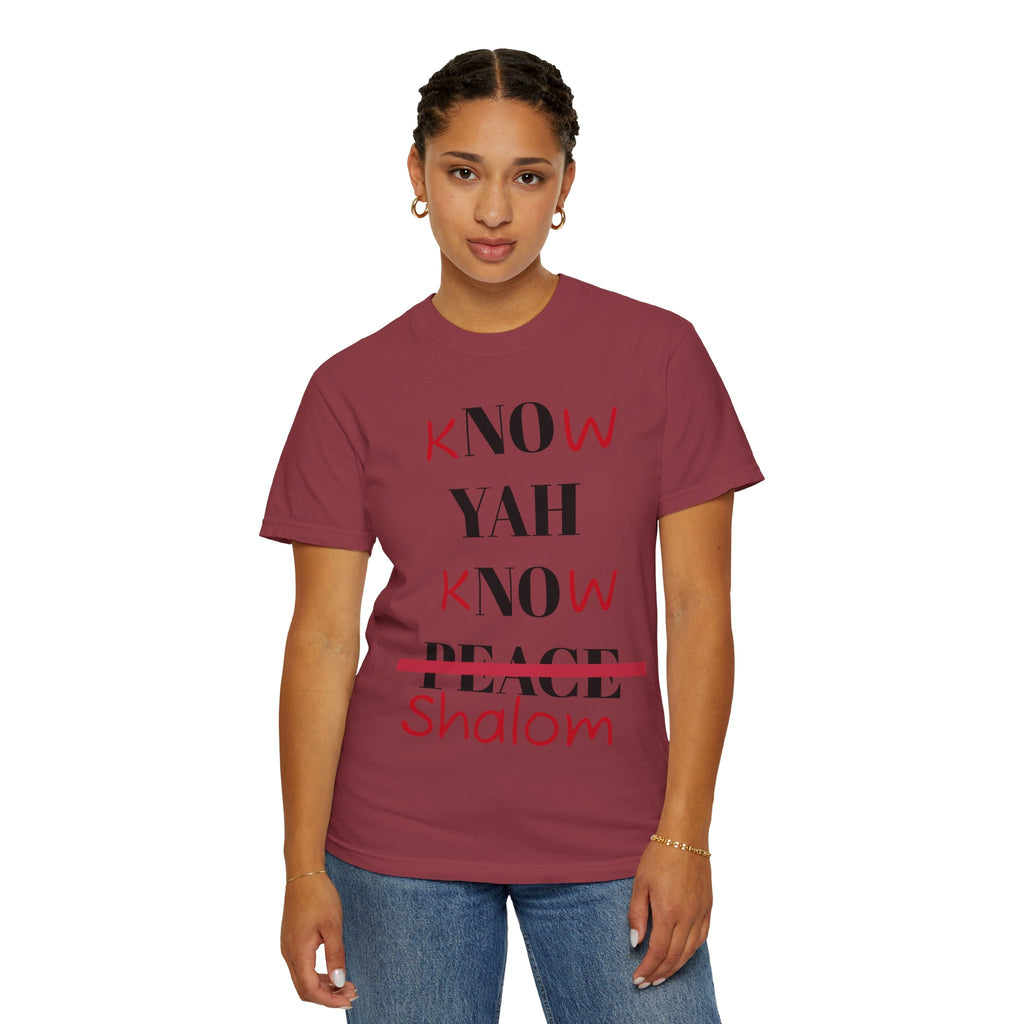 “Know Yah” Unisex Garment-Dyed T-shirt