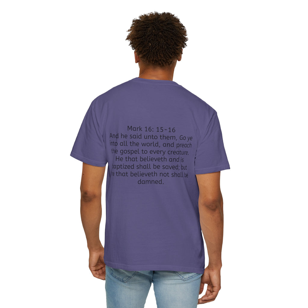 “Spread the gospel” Unisex Garment-Dyed T-shirt