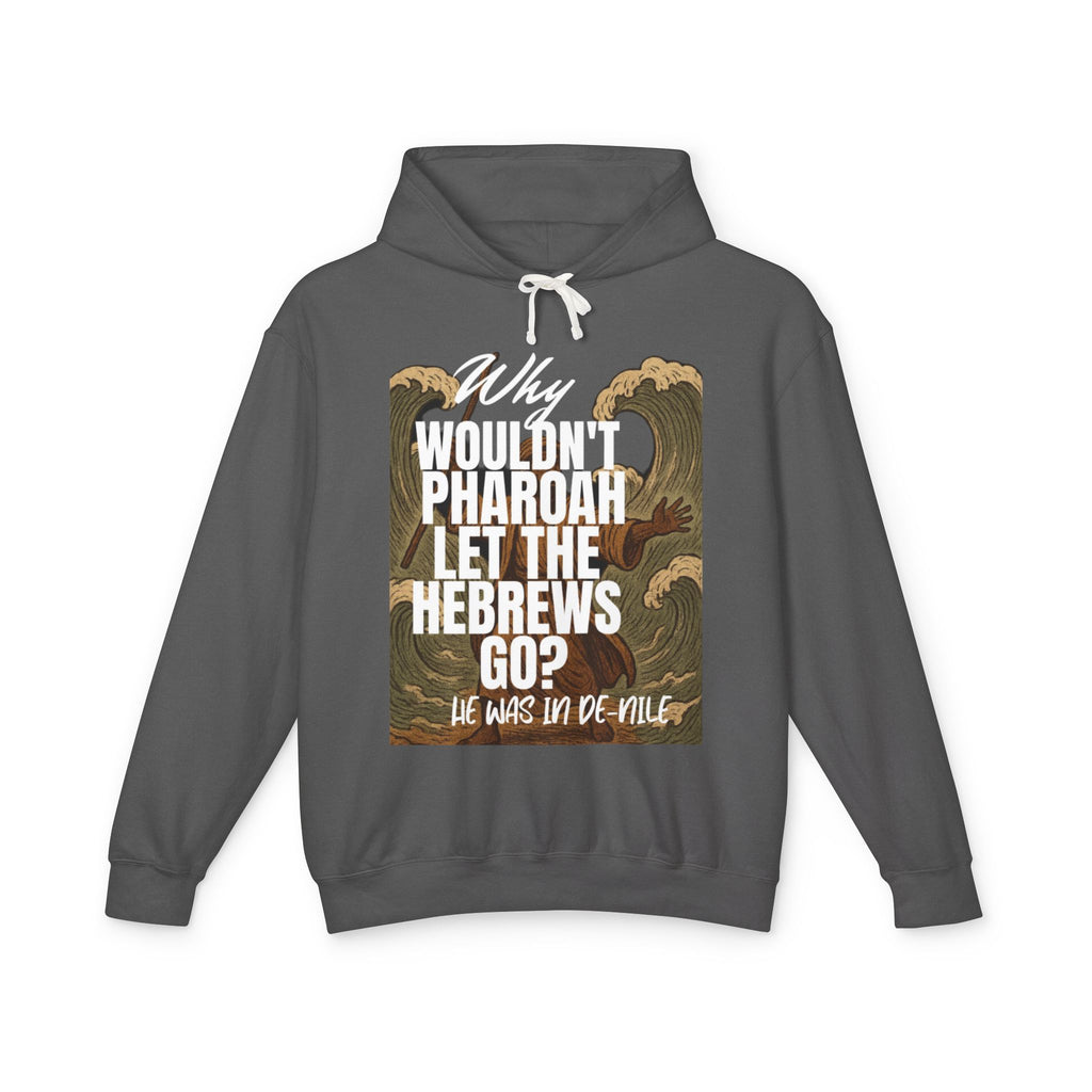 “Pharaoh DAD JOKE” Unisex Lightweight Hooded Sweatshirt