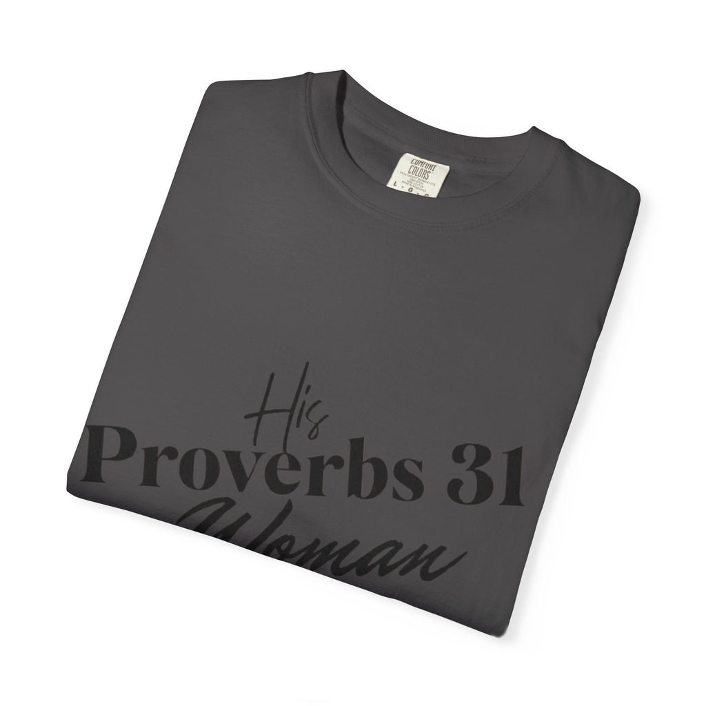His Proverbs 31 T-shirt