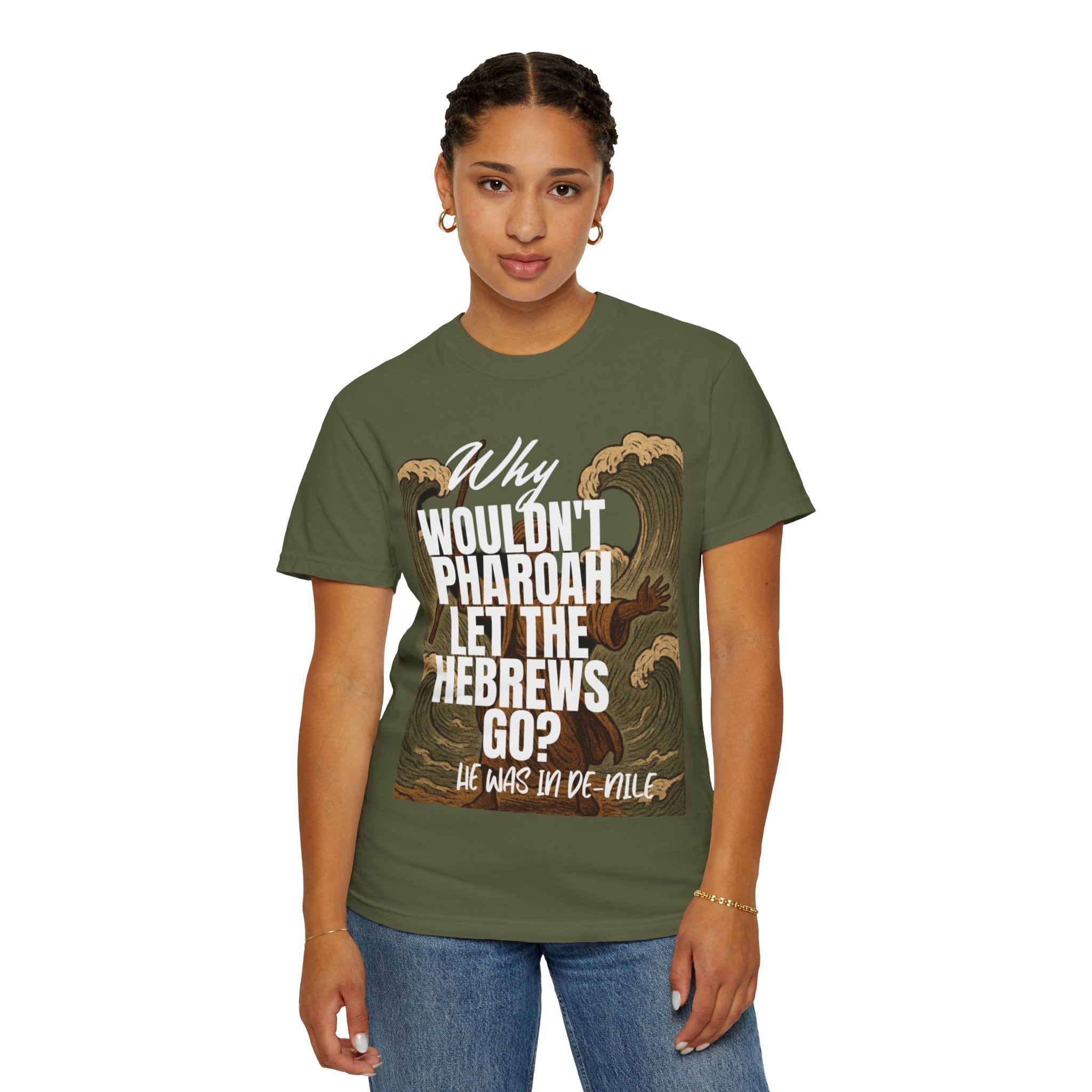 “Pharaoh DAD JOKE” Unisex Garment-Dyed T-shirt