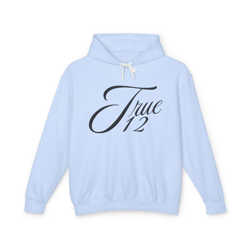 “True12” Unisex Lightweight Hooded Sweatshirt