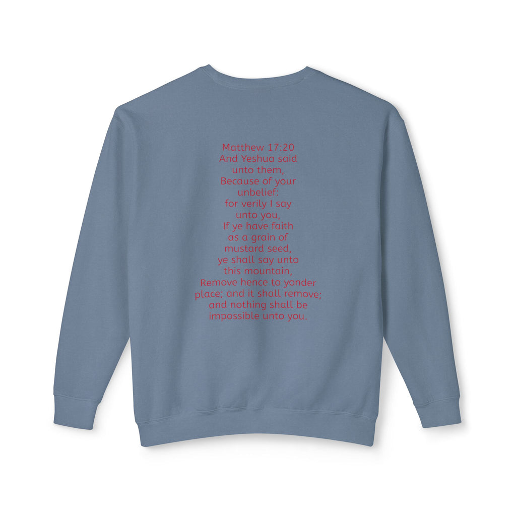 Move mountains Lightweight  Sweatshirt