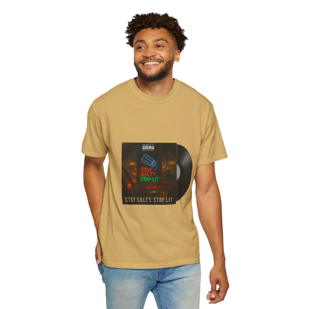 “Salty and lit” Unisex Garment-Dyed T-shirt