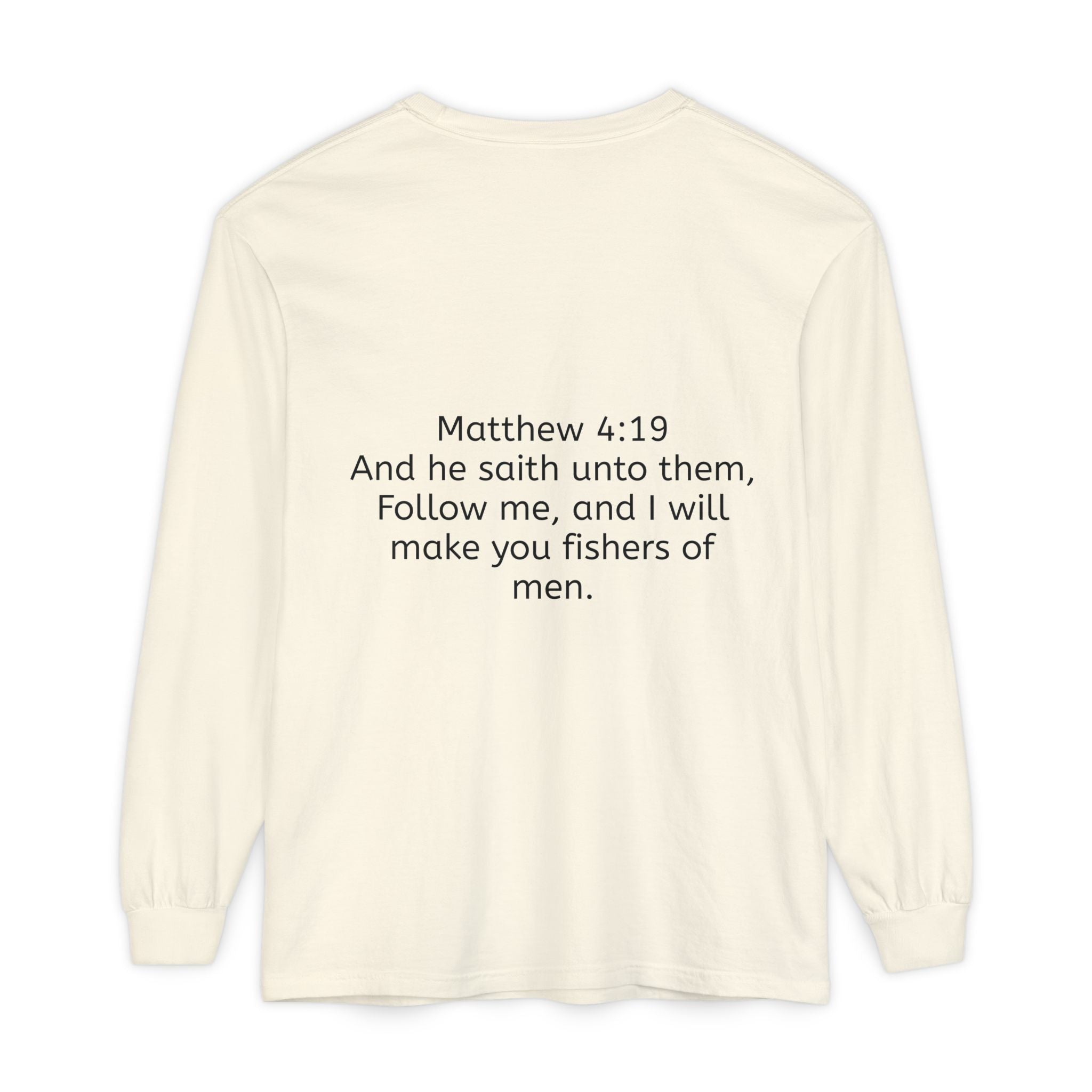 “FISHER OF MEN” Garment-dyed Long Sleeve T-Shirt