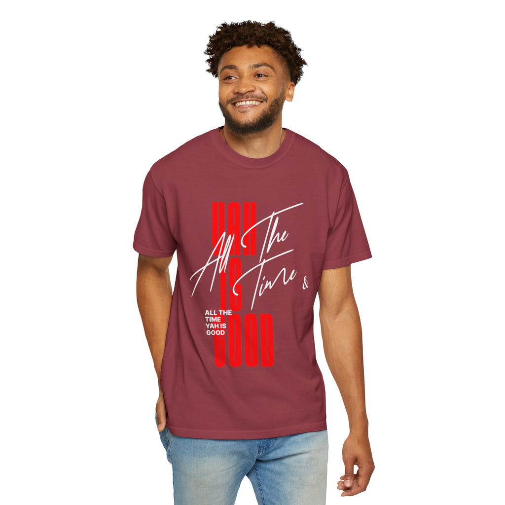Unisex Yah is good T-shirt