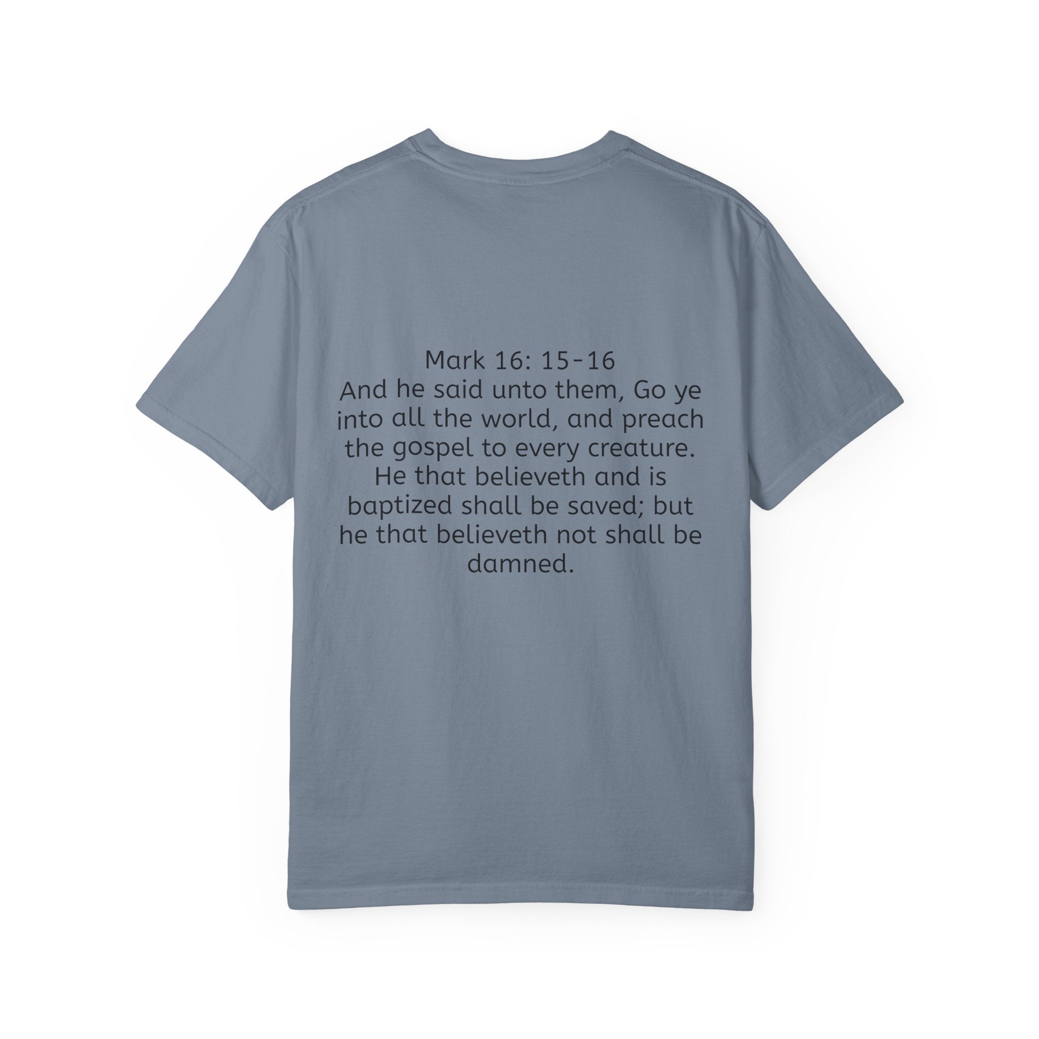 “Spread the gospel” Unisex Garment-Dyed T-shirt