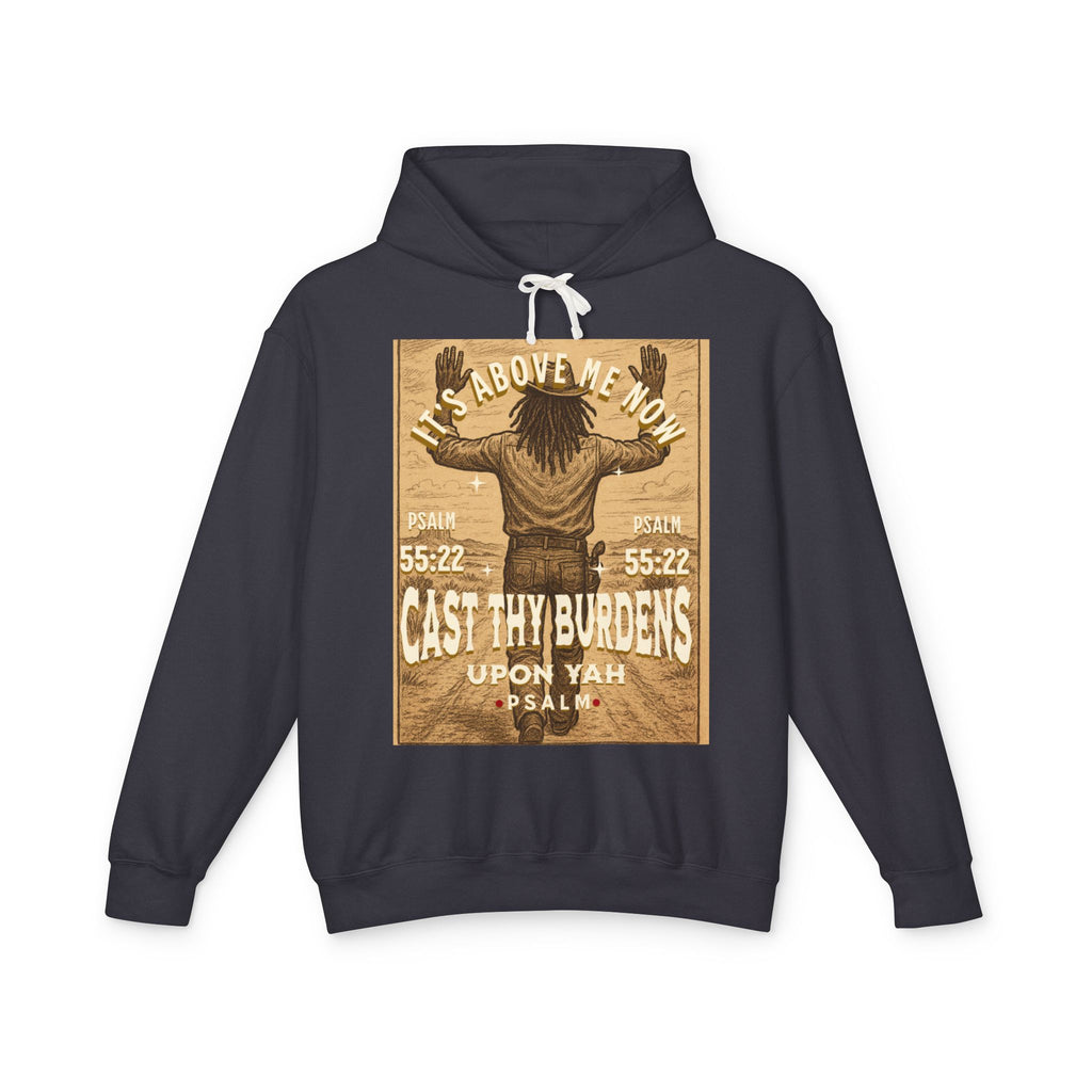 “Cast thy burdens” Lightweight Hooded Sweatshirt