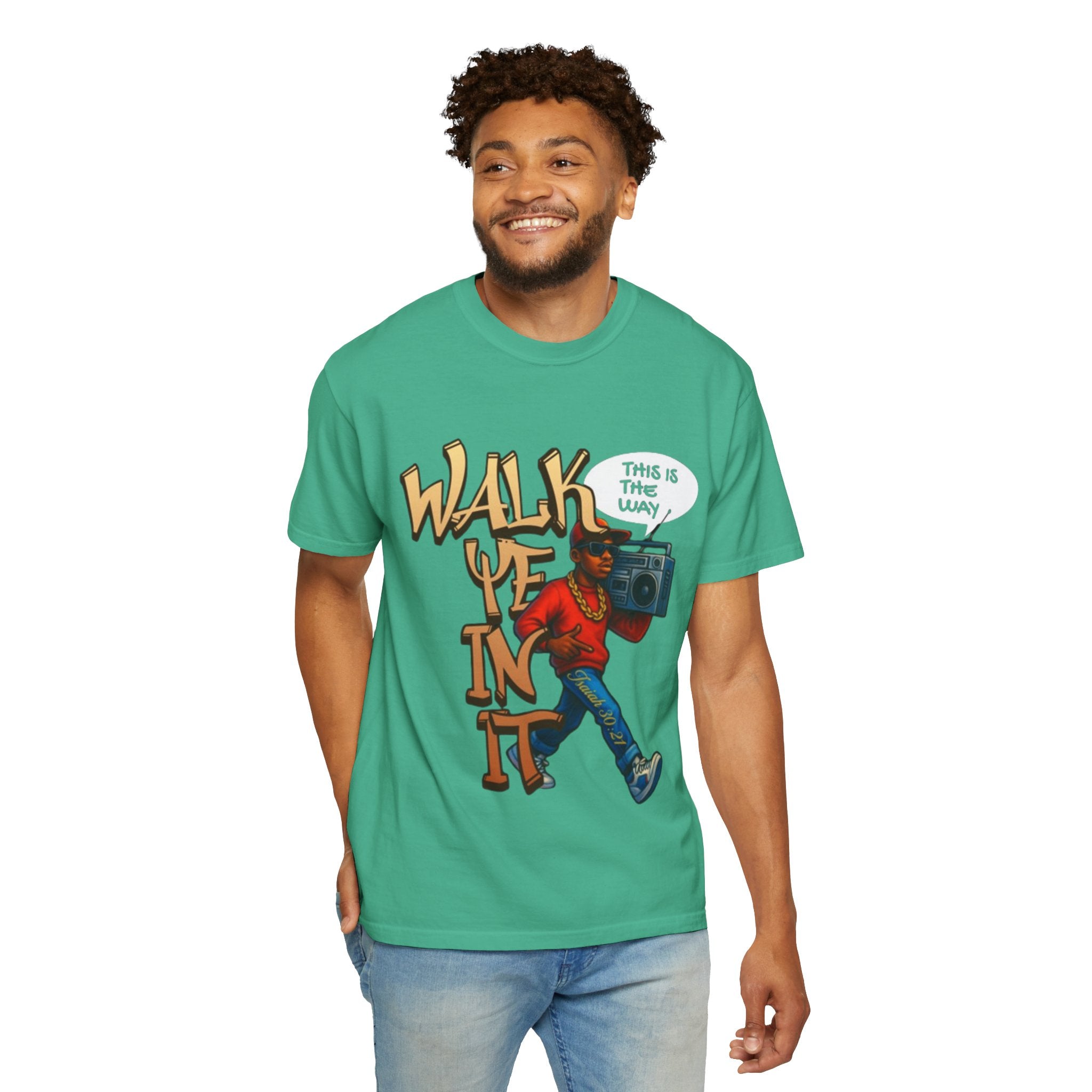 “WALK YE IN IT” Unisex T-shirt